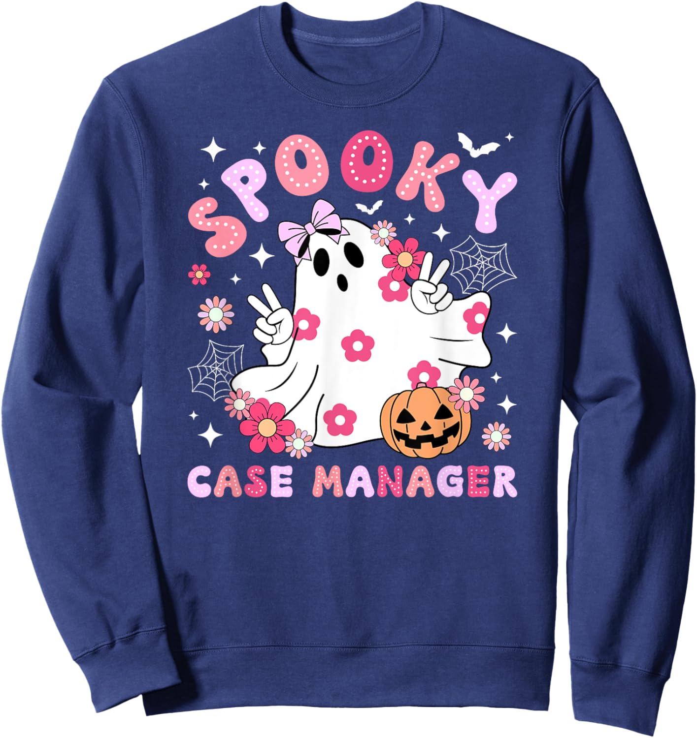 Spooky Nurse Case Manager Halloween Nursing Case Management Sweatshirt - Sweatshirt | Navy