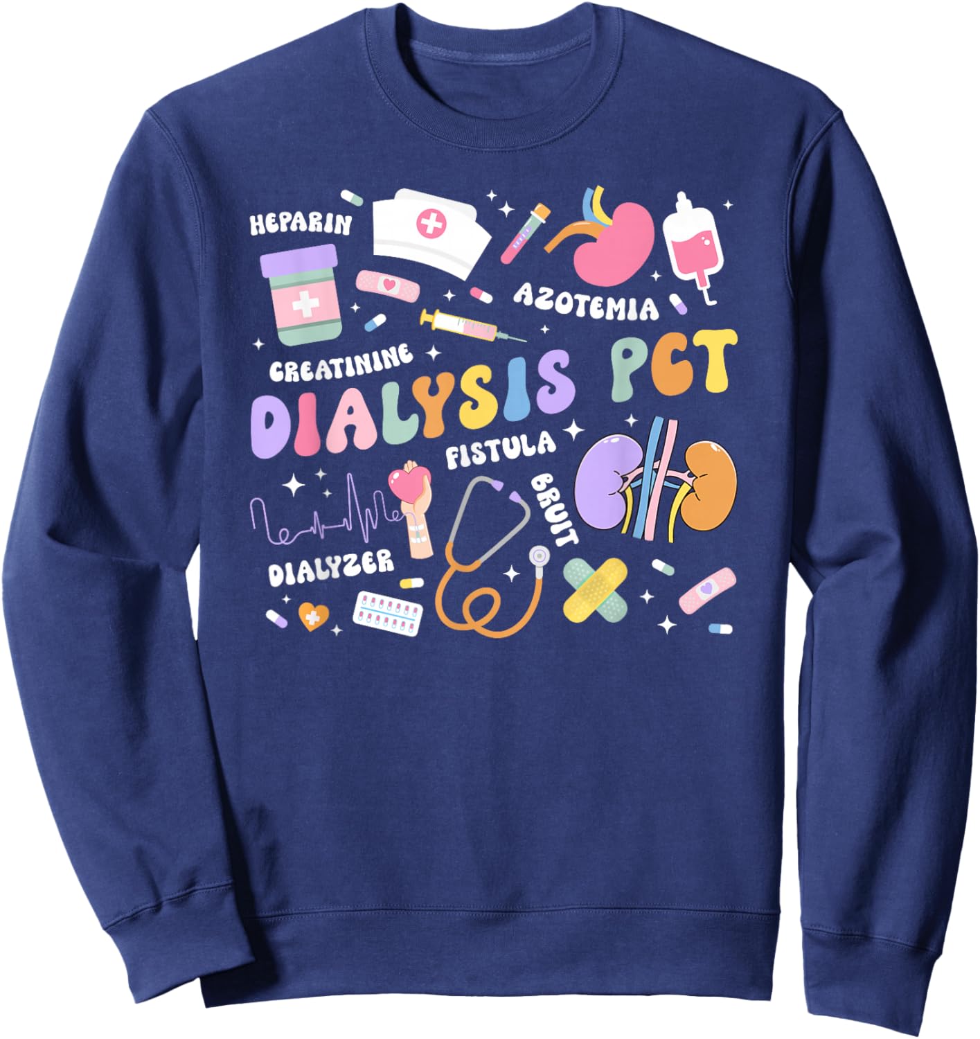 Dialysis PCT Appreciation Groovy Dialysis Patient Care Tech Sweatshirt - Sweatshirt | Navy