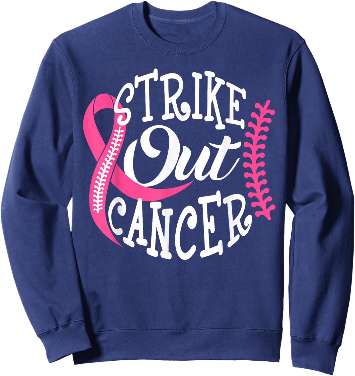 Strike Out Breast Cancer Baseball Pink Ribbon Women Girls Sweatshirt - Sweatshirt | Navy