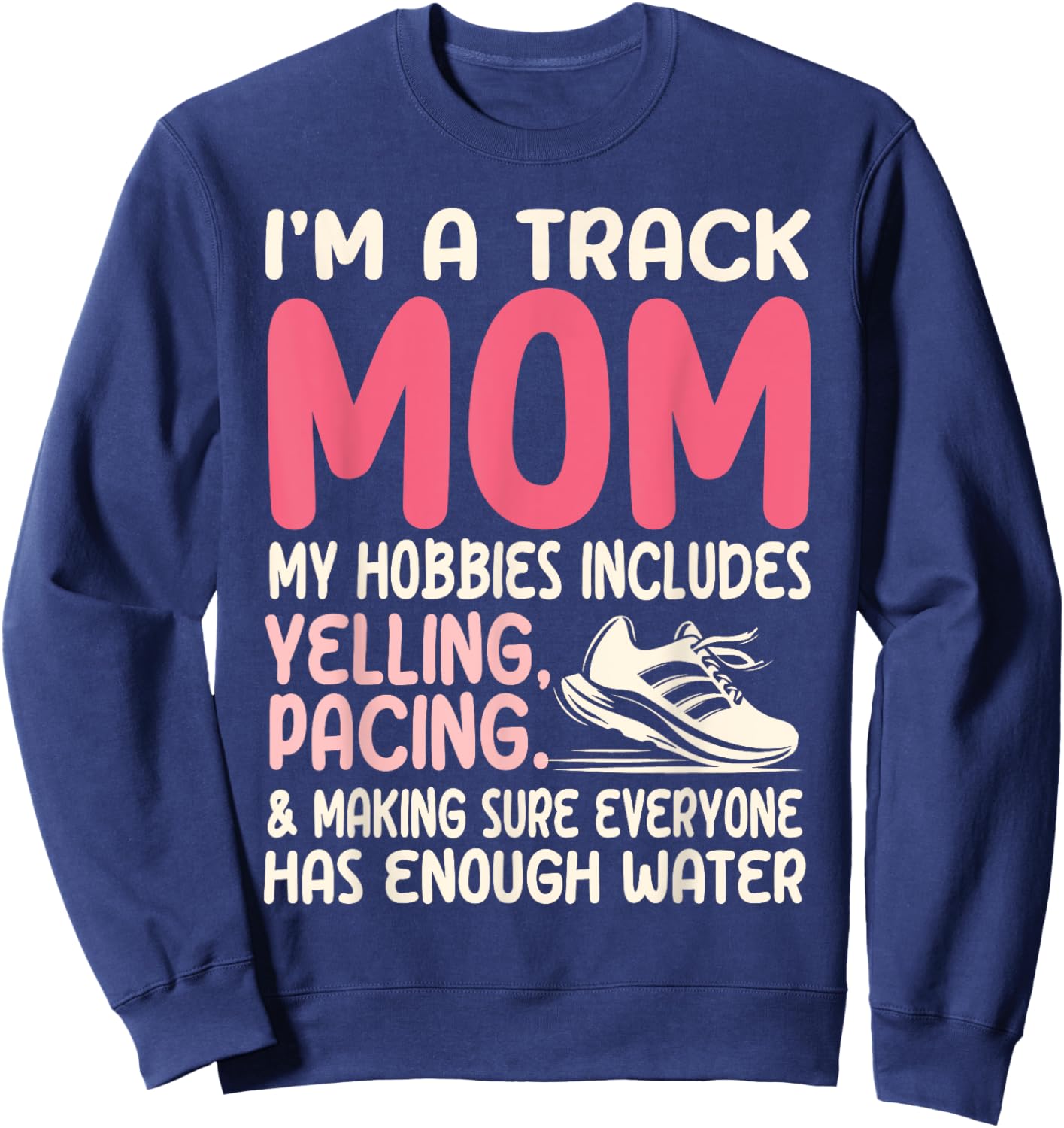Track and Field Mom Running Women Sweatshirt - Sweatshirt | Navy