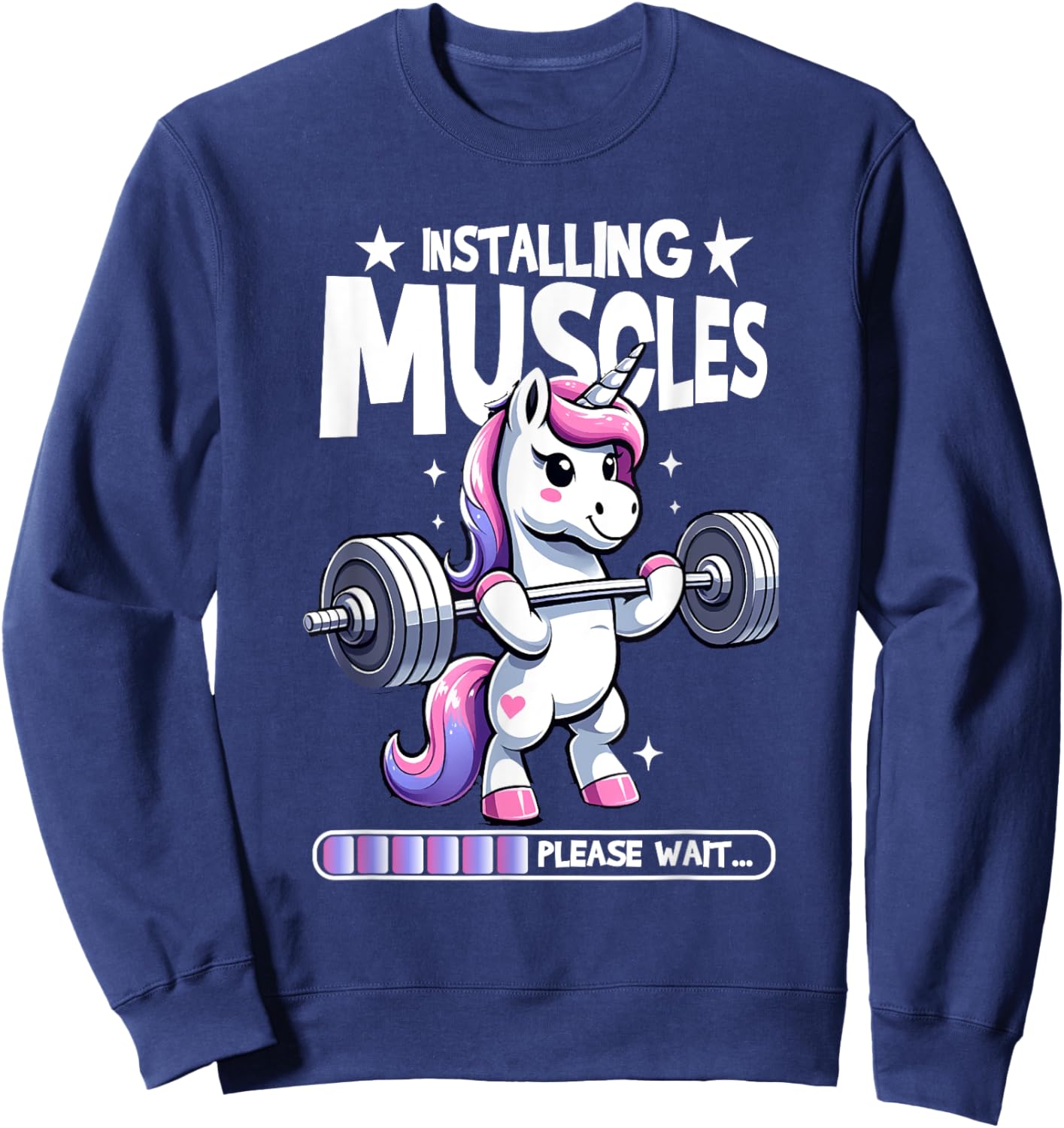 Installing Muscles Please Wait Bodybuilding Unicorn Weightlifting Fitness Gym Workout Sweatshirt - Sweatshirt | Navy