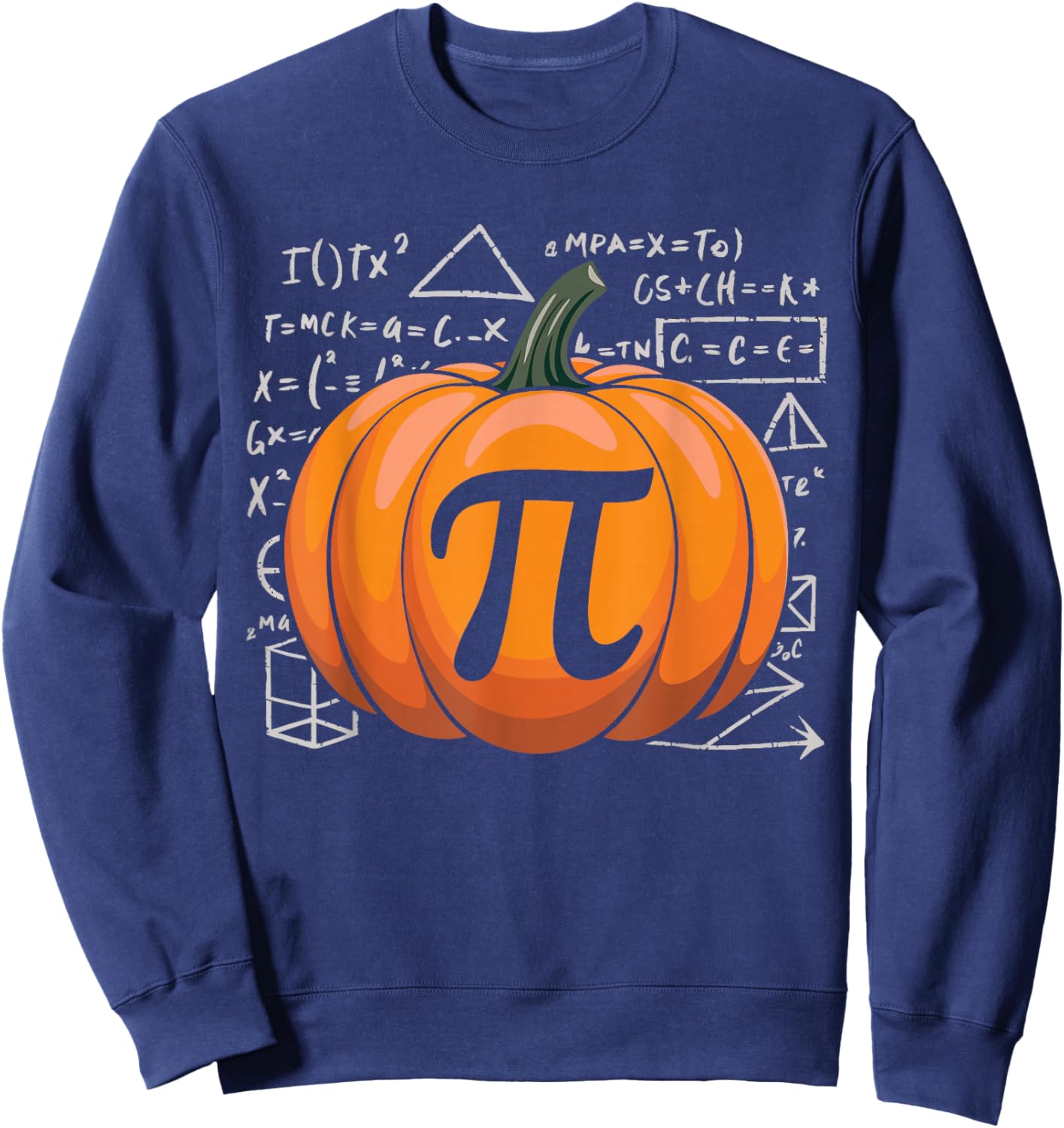 Pumpkin Pie Math Funny Thanksgiving Pi Day Math Teacher Fall Sweatshirt - Sweatshirt | Navy