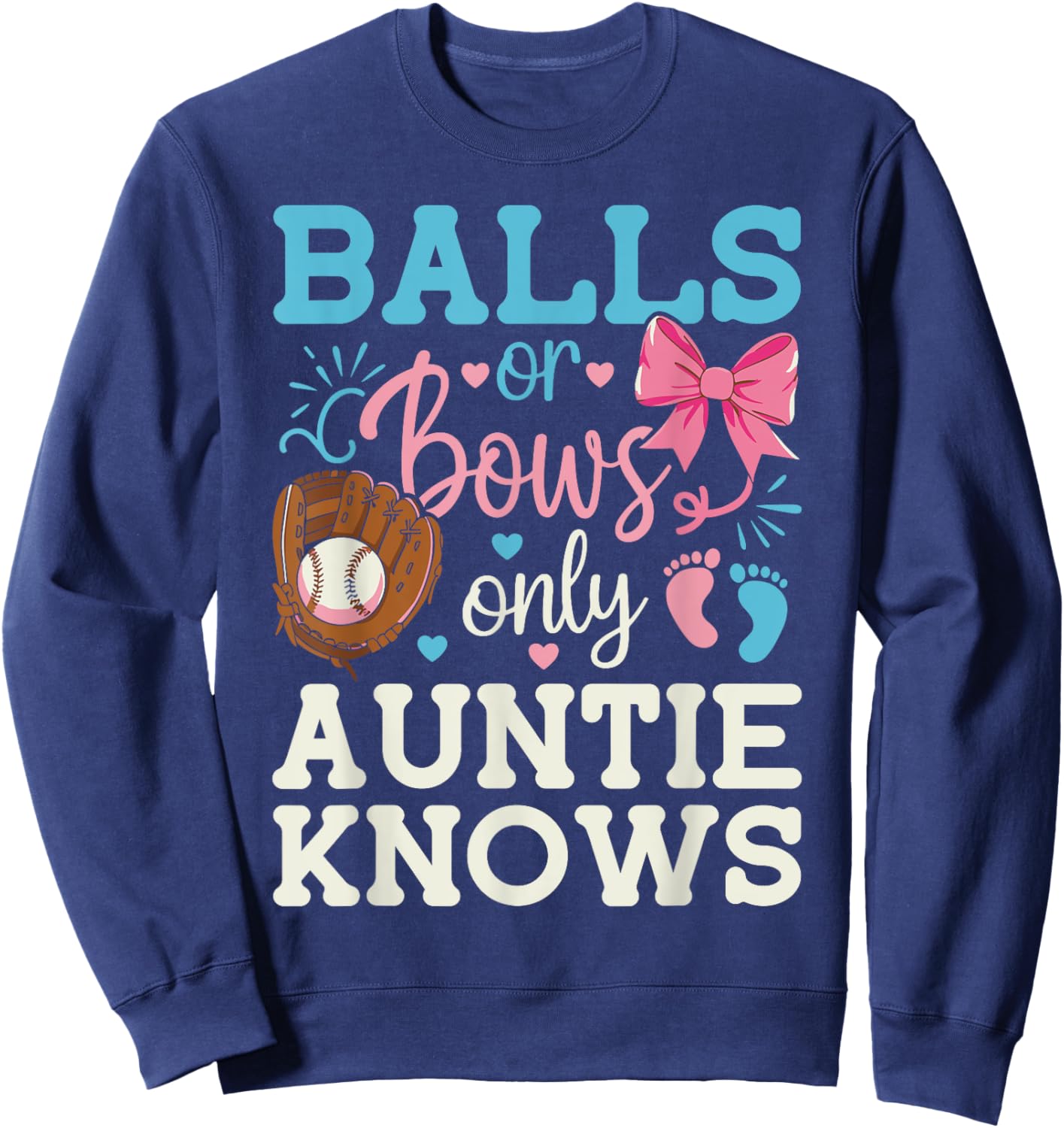 Bolls or Bows Only Auntie Knows Gender Reveal Announcement Sweatshirt - Sweatshirt | Navy