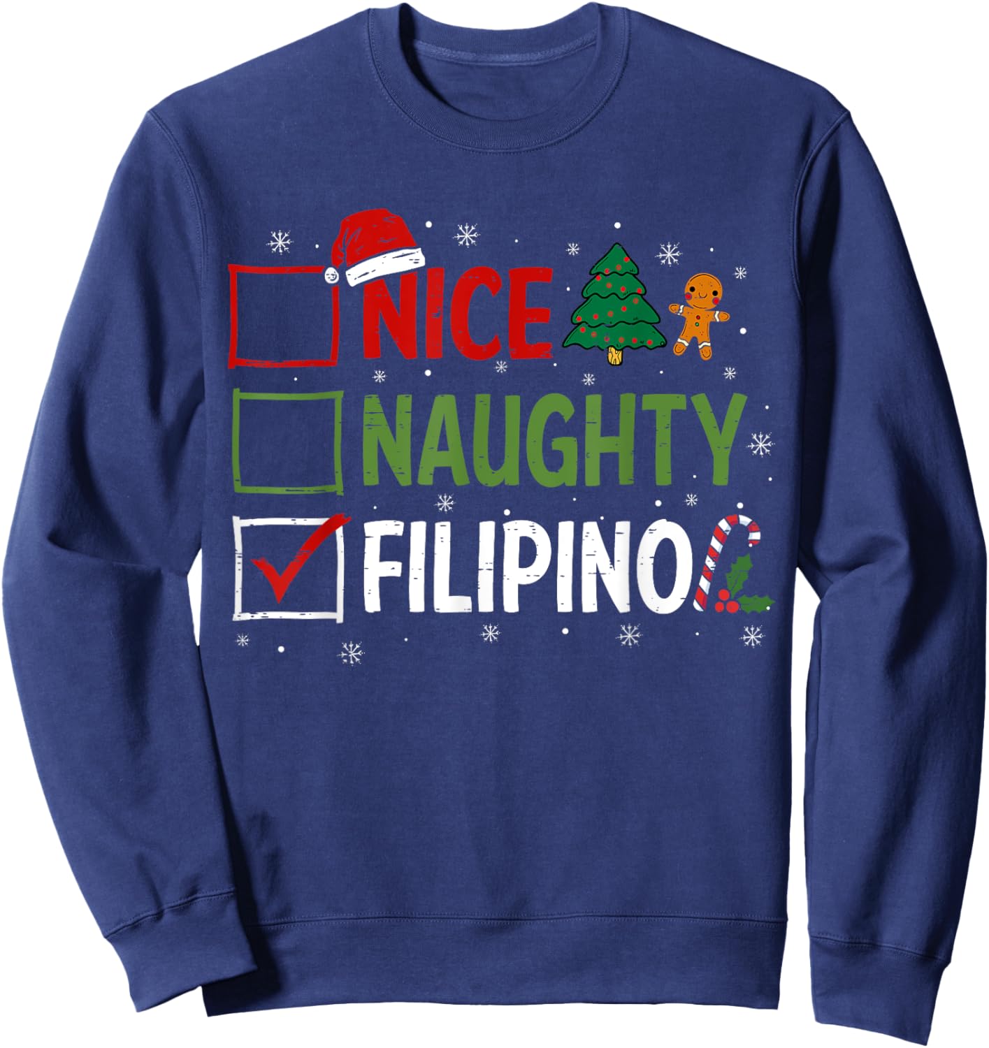 Naughty Nice Filipino Christmas Pajamas Santa Claus Xmas Sweatshirt - Sweatshirt | Navy