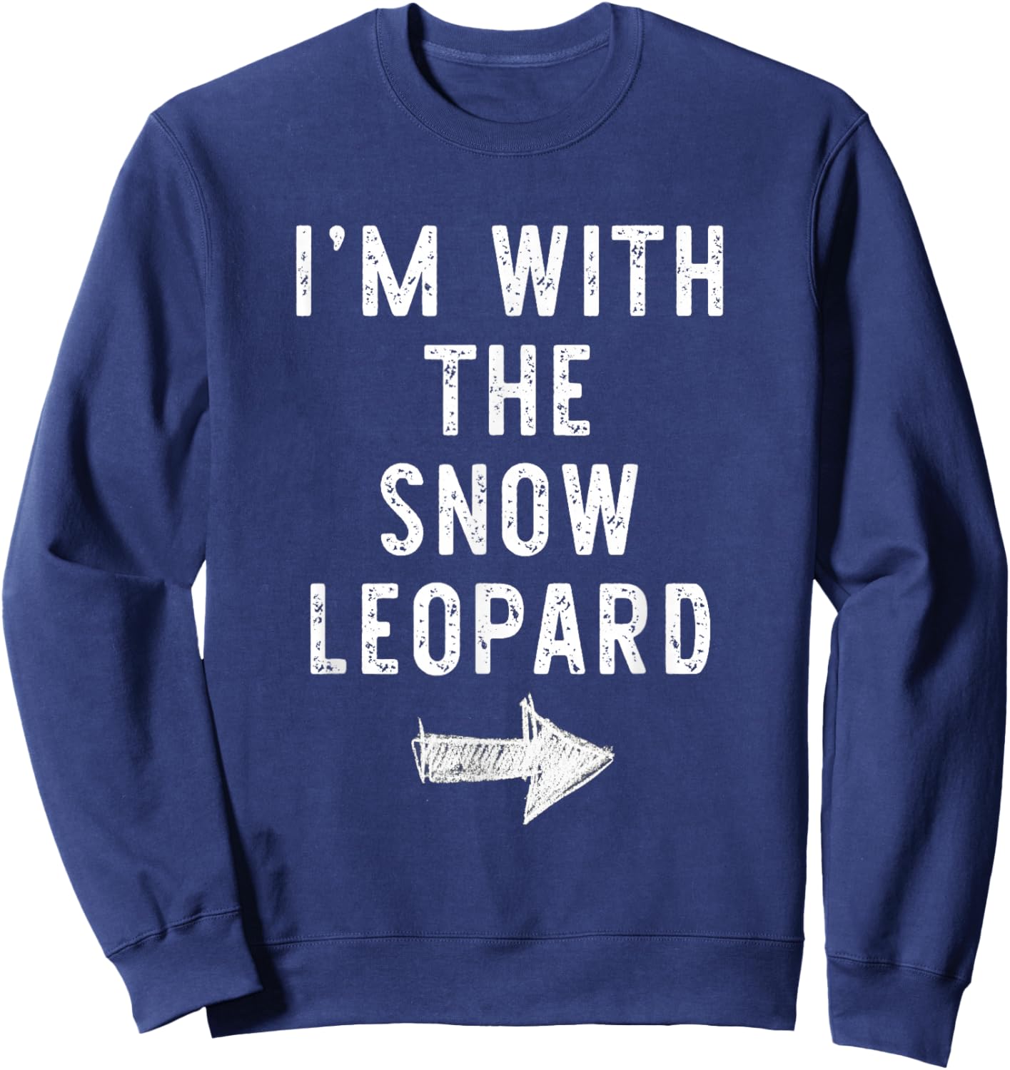 I’m With The Snow Leopard Funny Halloween Couple Costume Sweatshirt - Sweatshirt | Navy
