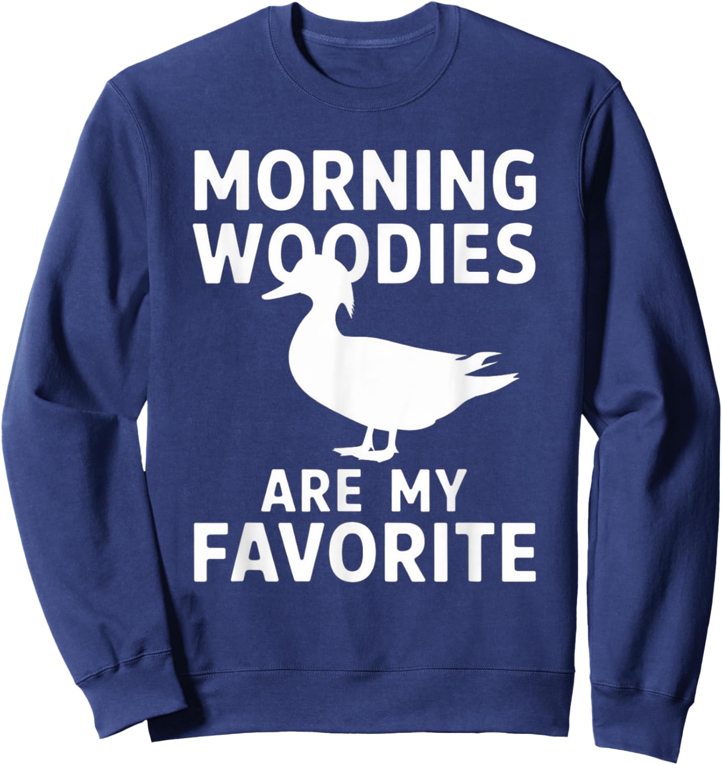 Funny Hunting Shirts Duck Hunting Shirt Funny Gifts Sweatshirt - Sweatshirt | Navy