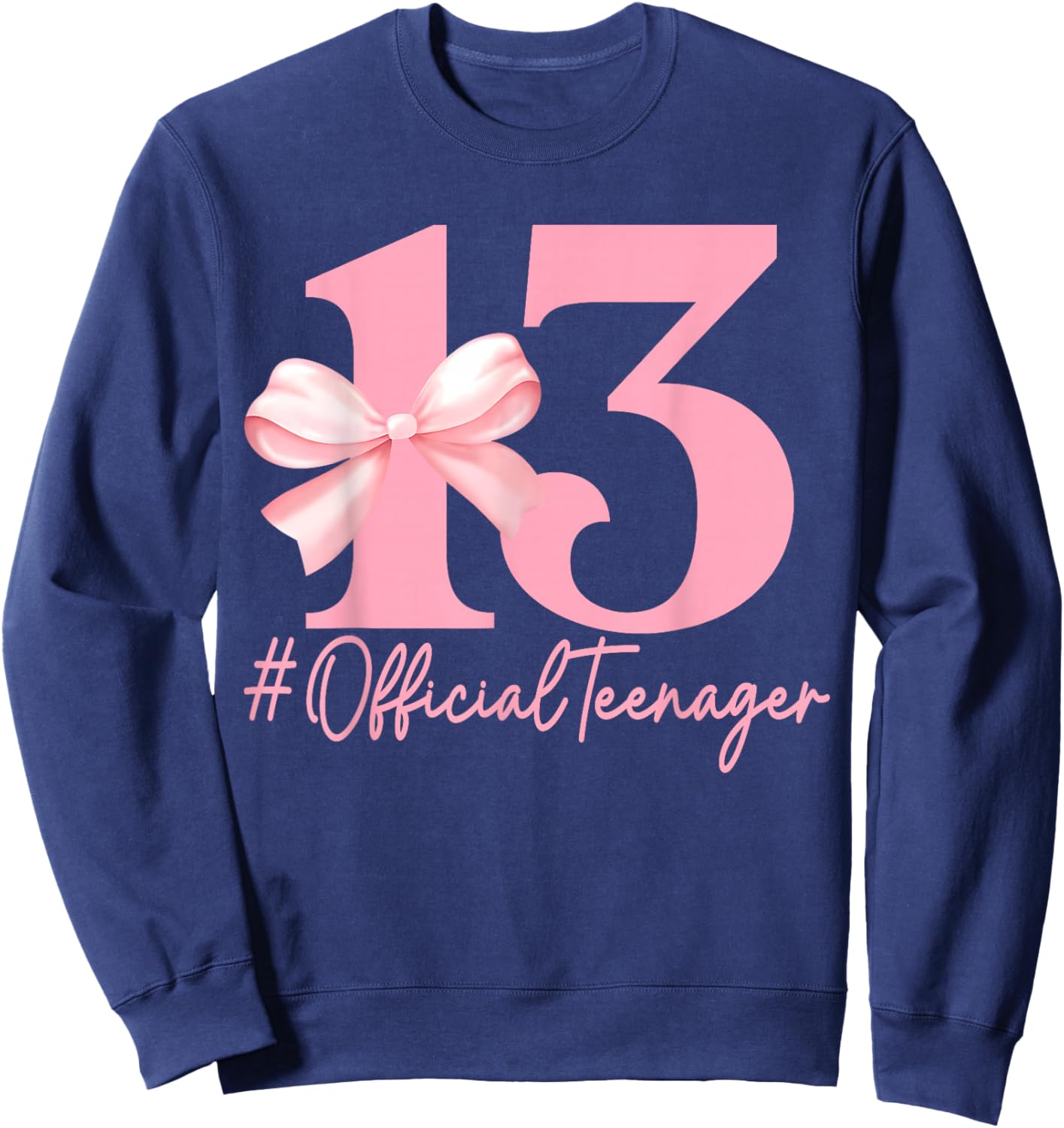 Birthday Girl Pink Coquette Bow 13 Year Old Aesthetic Girly Sweatshirt - Sweatshirt | Navy