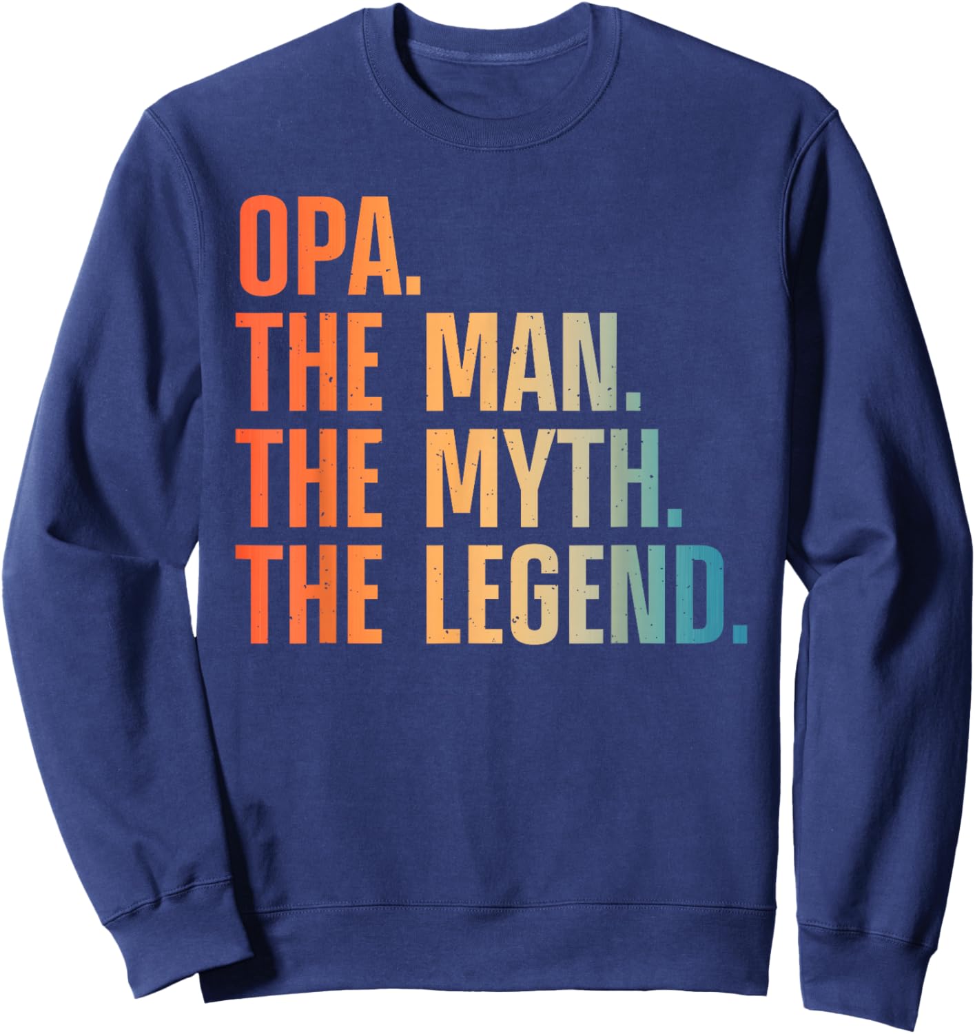 Funny Opa Design For Grandpa Grandfather From Grandkids Opa Sweatshirt - Sweatshirt | Navy