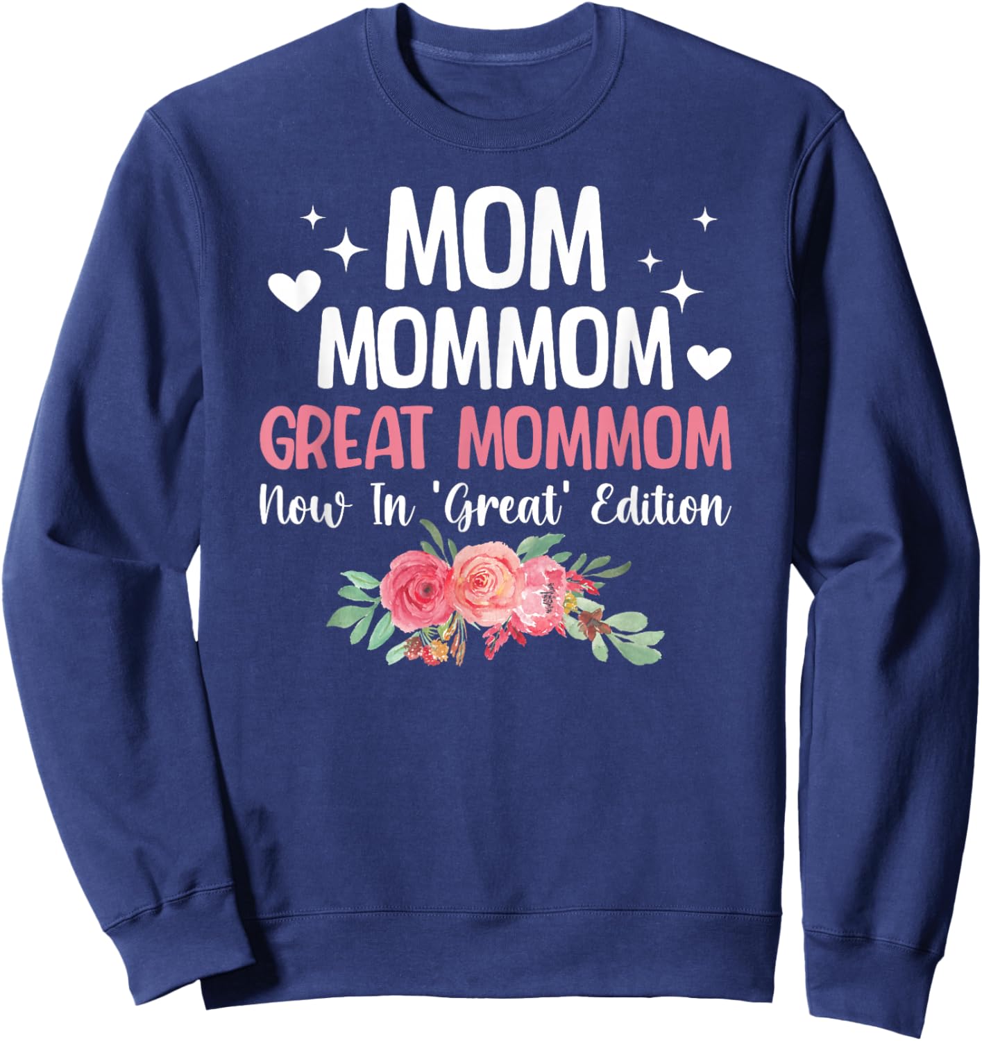 Great Mommom Now In Great Edition Great Mommom Sweatshirt - Sweatshirt | Navy