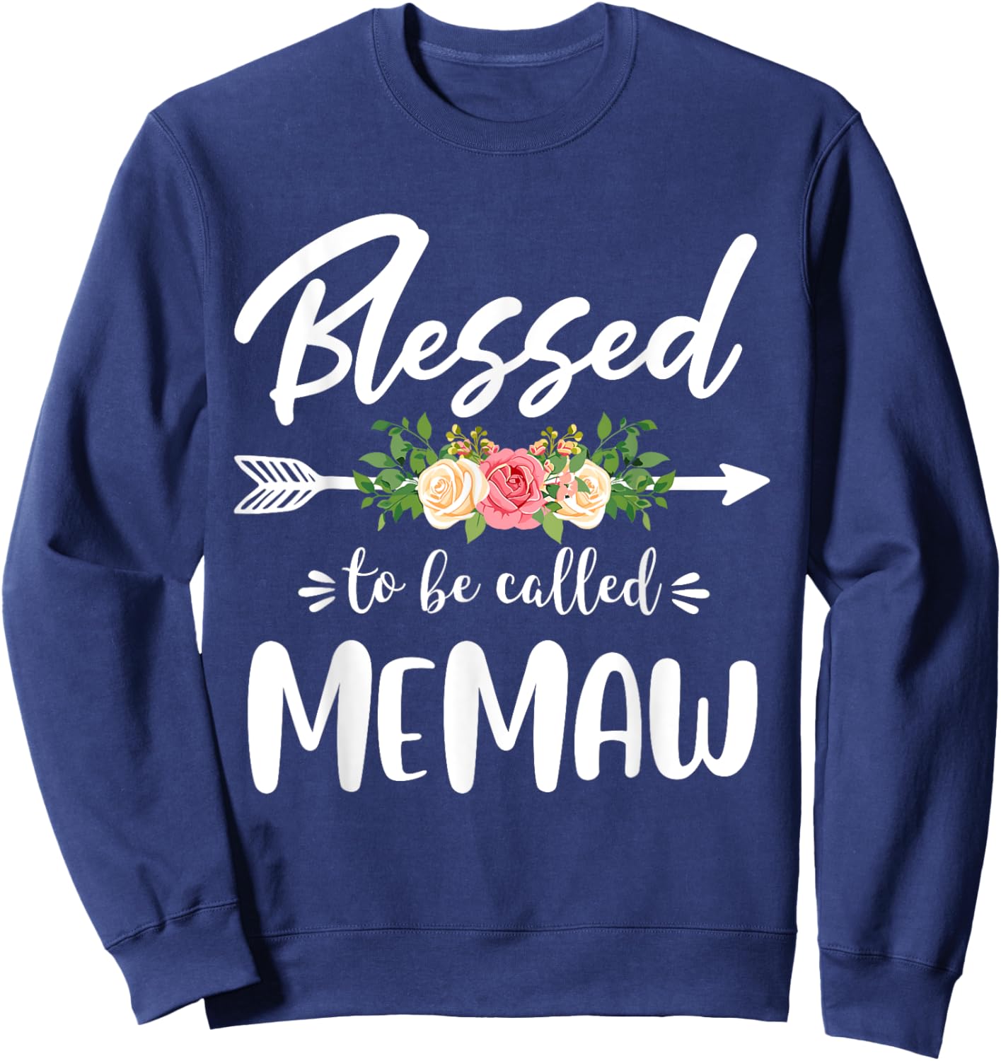 Blessed to be called Memaw Floral Arrow Design Mothers Day Sweatshirt - Sweatshirt | Navy
