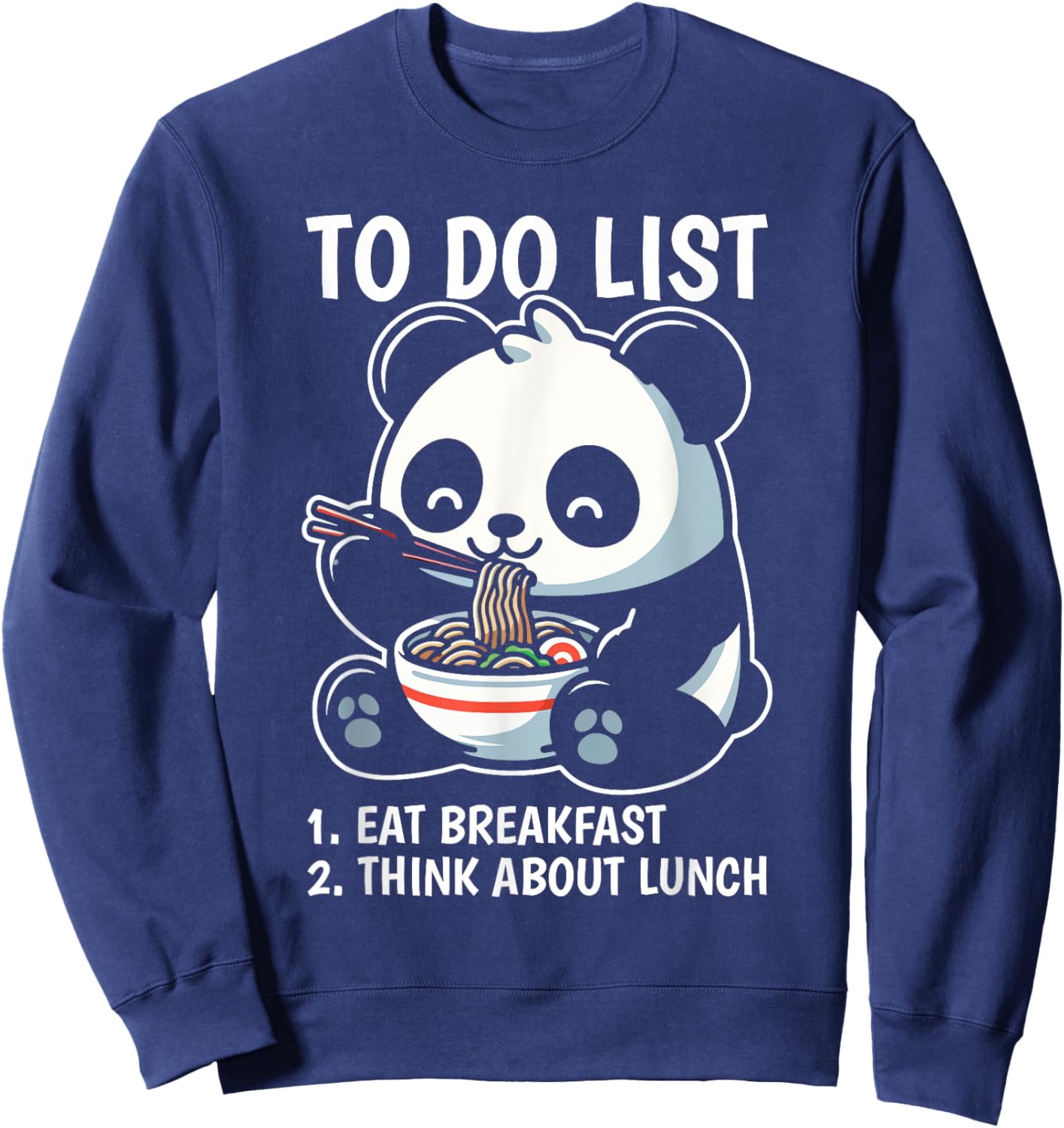 To Do List Panda Breakfast Animal Lover Productivity Sweatshirt - Sweatshirt | Navy