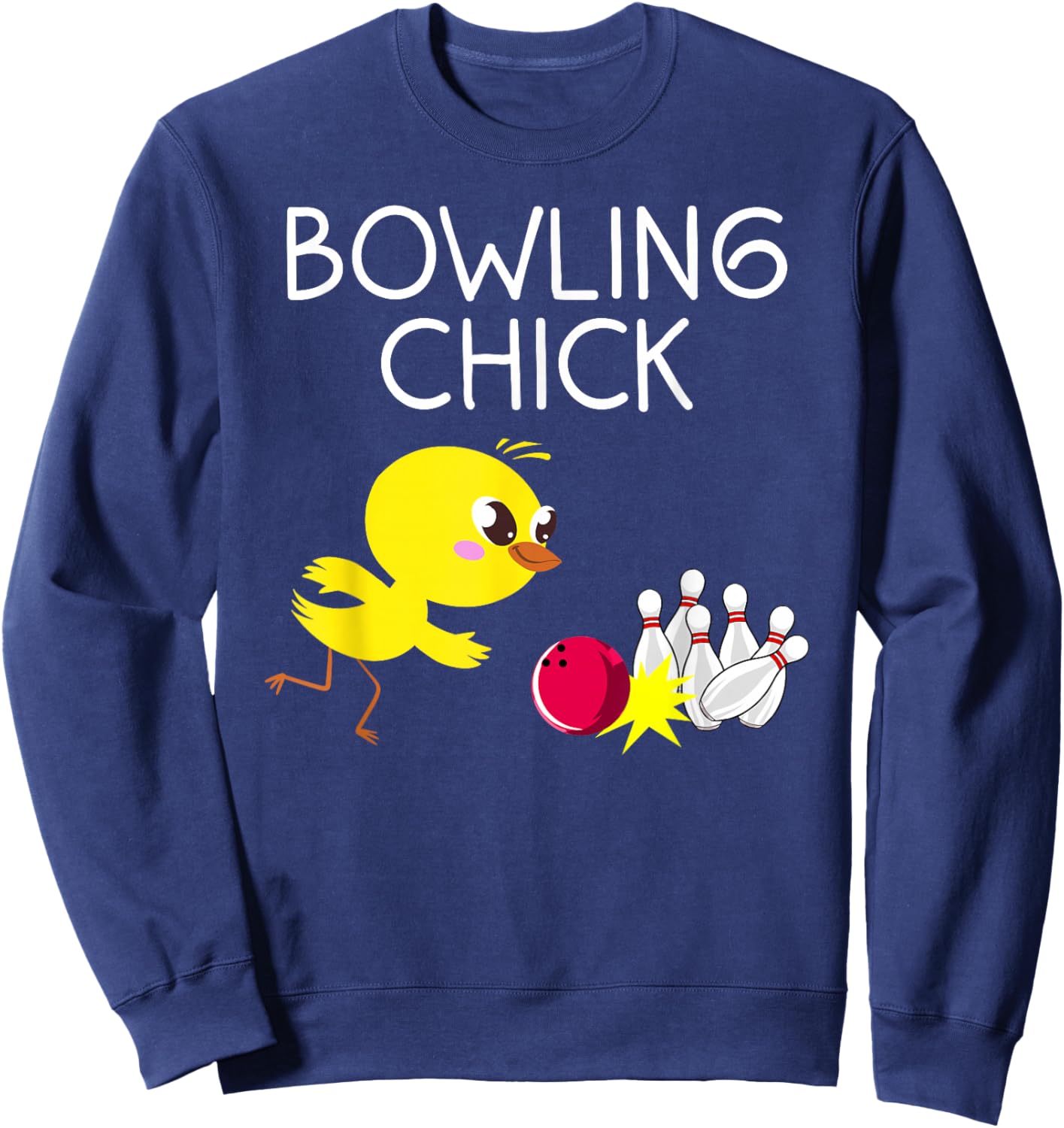 Funny Bowling Design for Girls Women Bowler Bowling Lover Sweatshirt - Sweatshirt | Navy