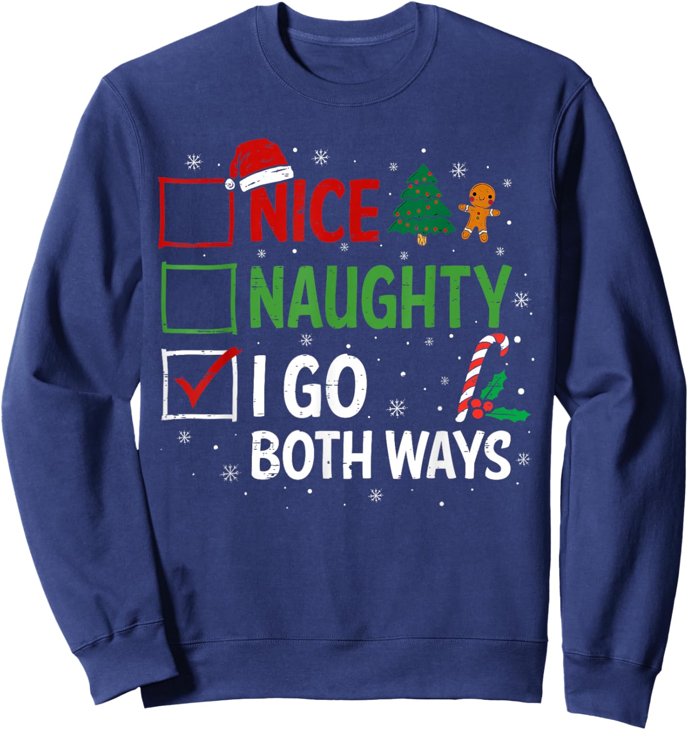 Nice Naughty I Go Both Ways Christmas Pajamas Santa Claus Sweatshirt - Sweatshirt | Navy
