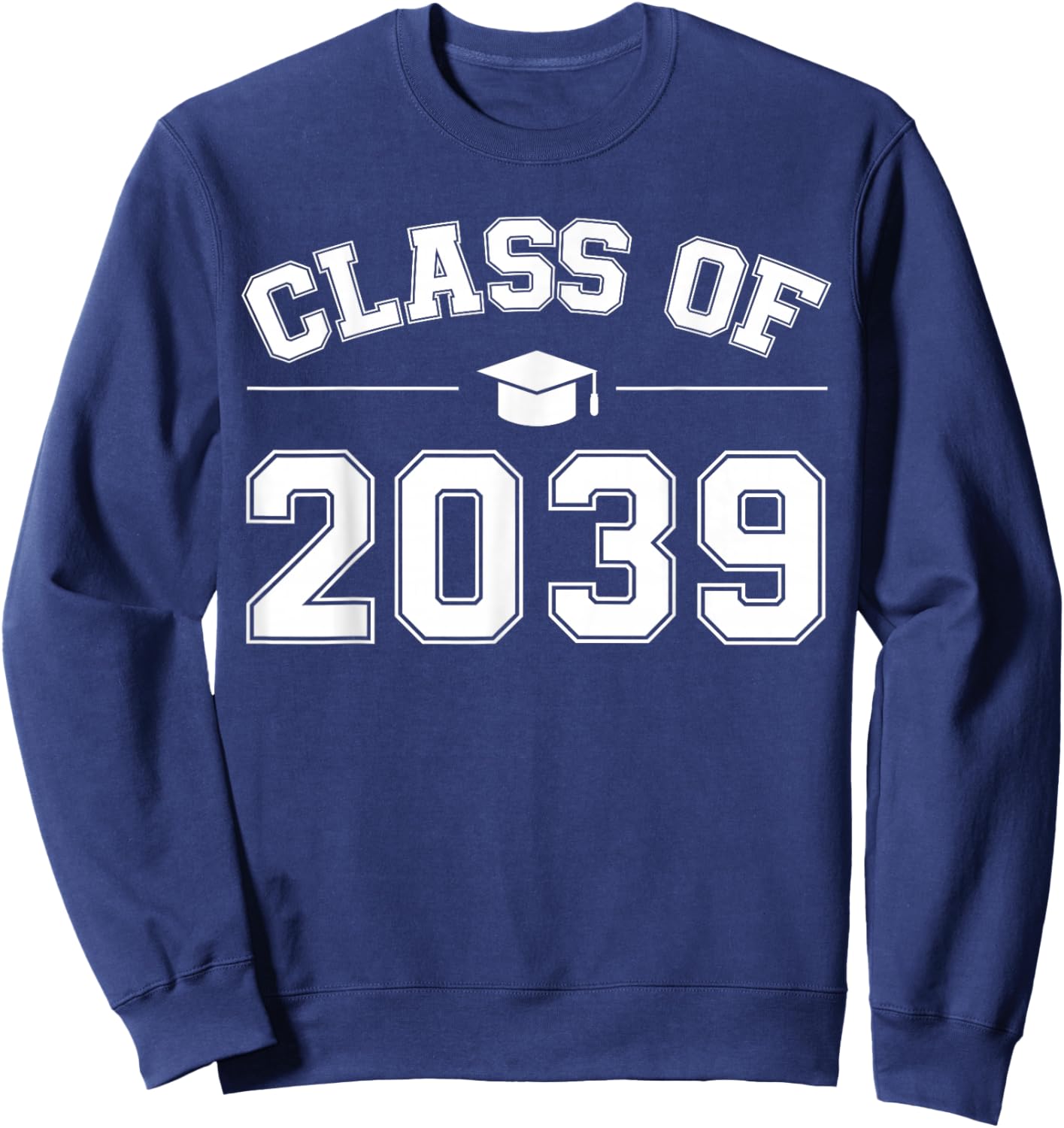 Class of 2039 Grow With Me First Day of School Graduation Sweatshirt - Sweatshirt | Navy