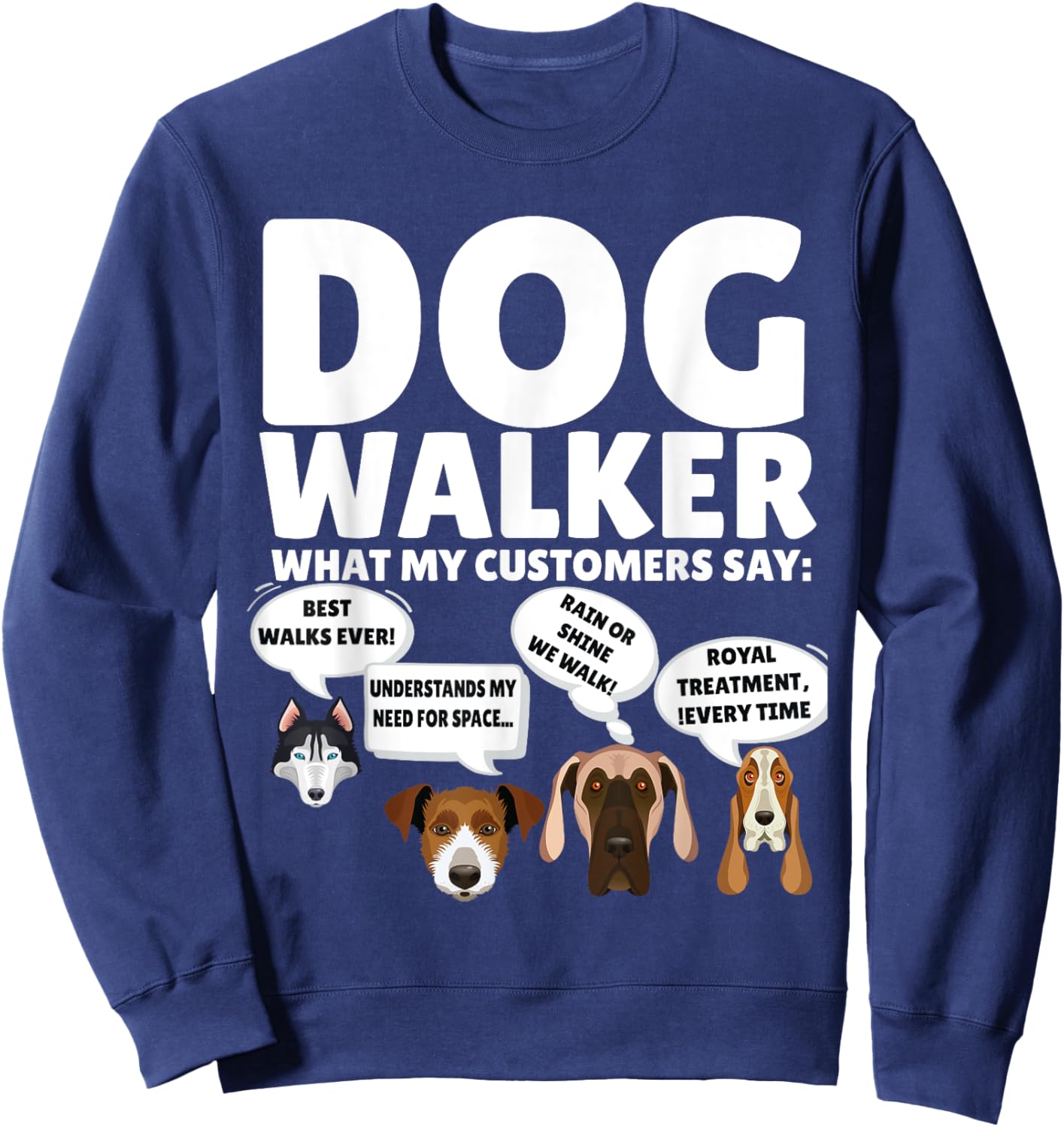 Best Dog Walker Design For Pet Walker Puppy Walking Dog Love Sweatshirt - Sweatshirt | Navy