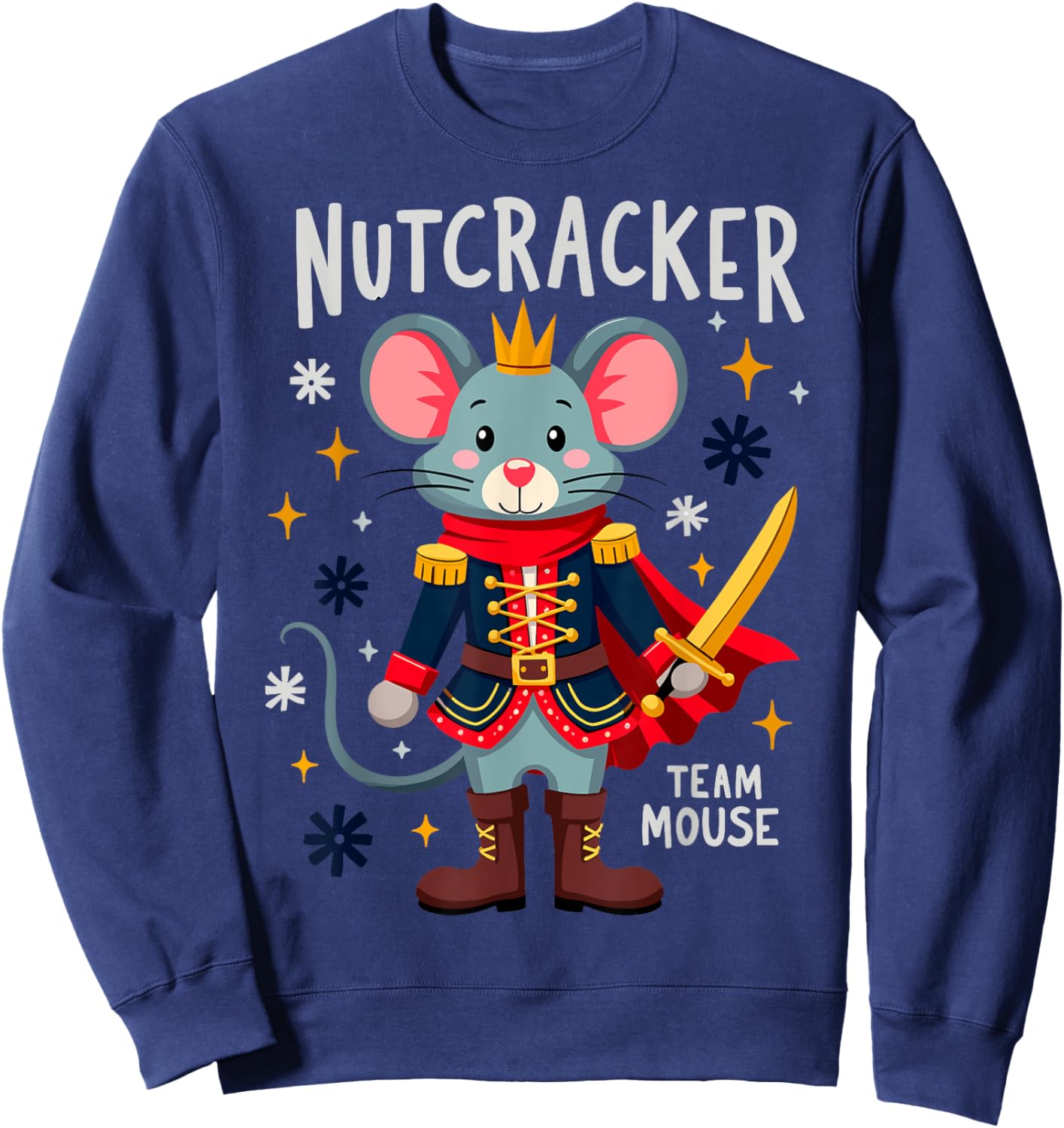 Nutcracker Team Mouse Xmas Party New Year Xmas Party Sweatshirt - Sweatshirt | Navy
