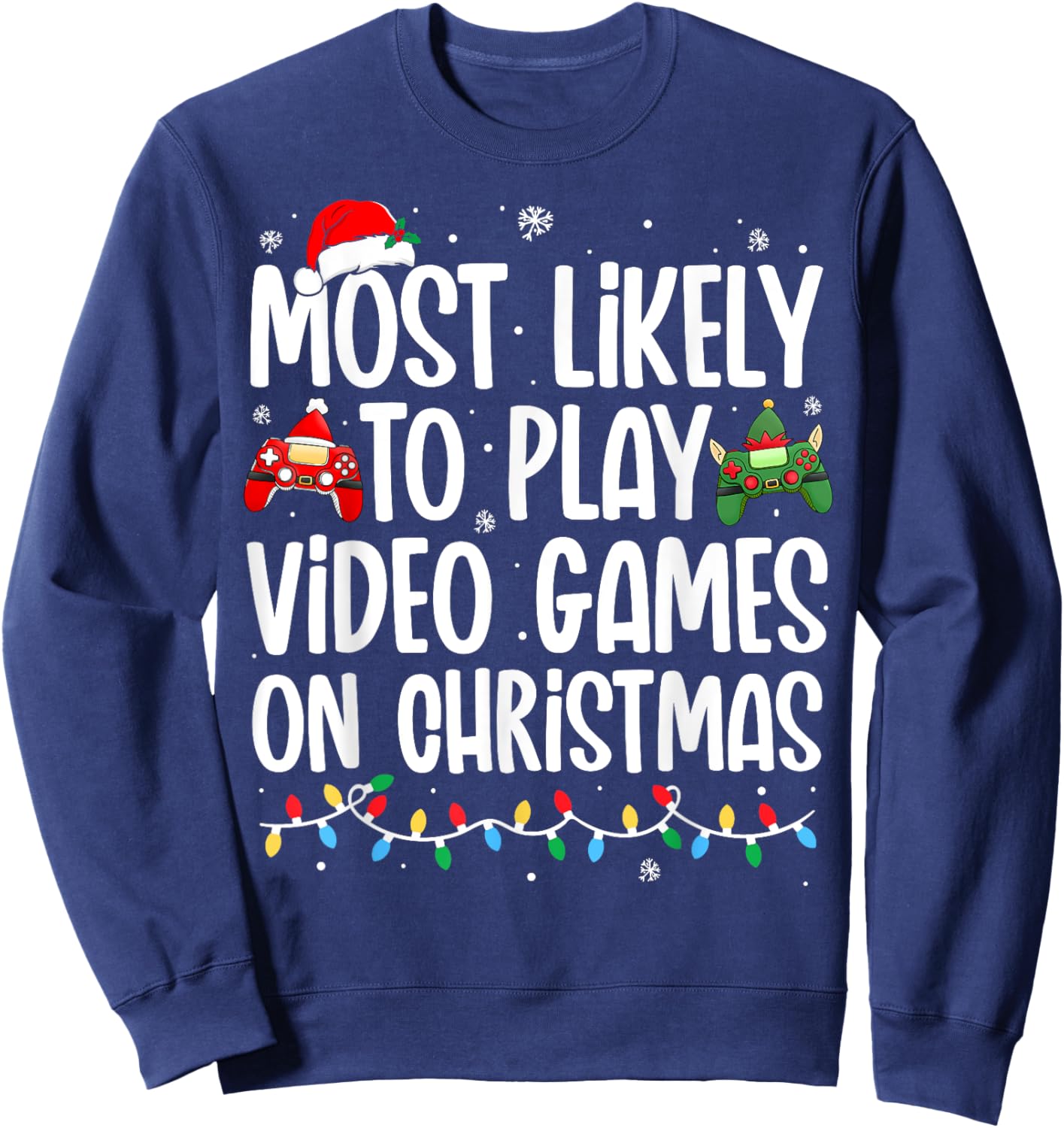 Most Likely To Play Video Games on Christmas Family Matching Sweatshirt - Sweatshirt | Navy