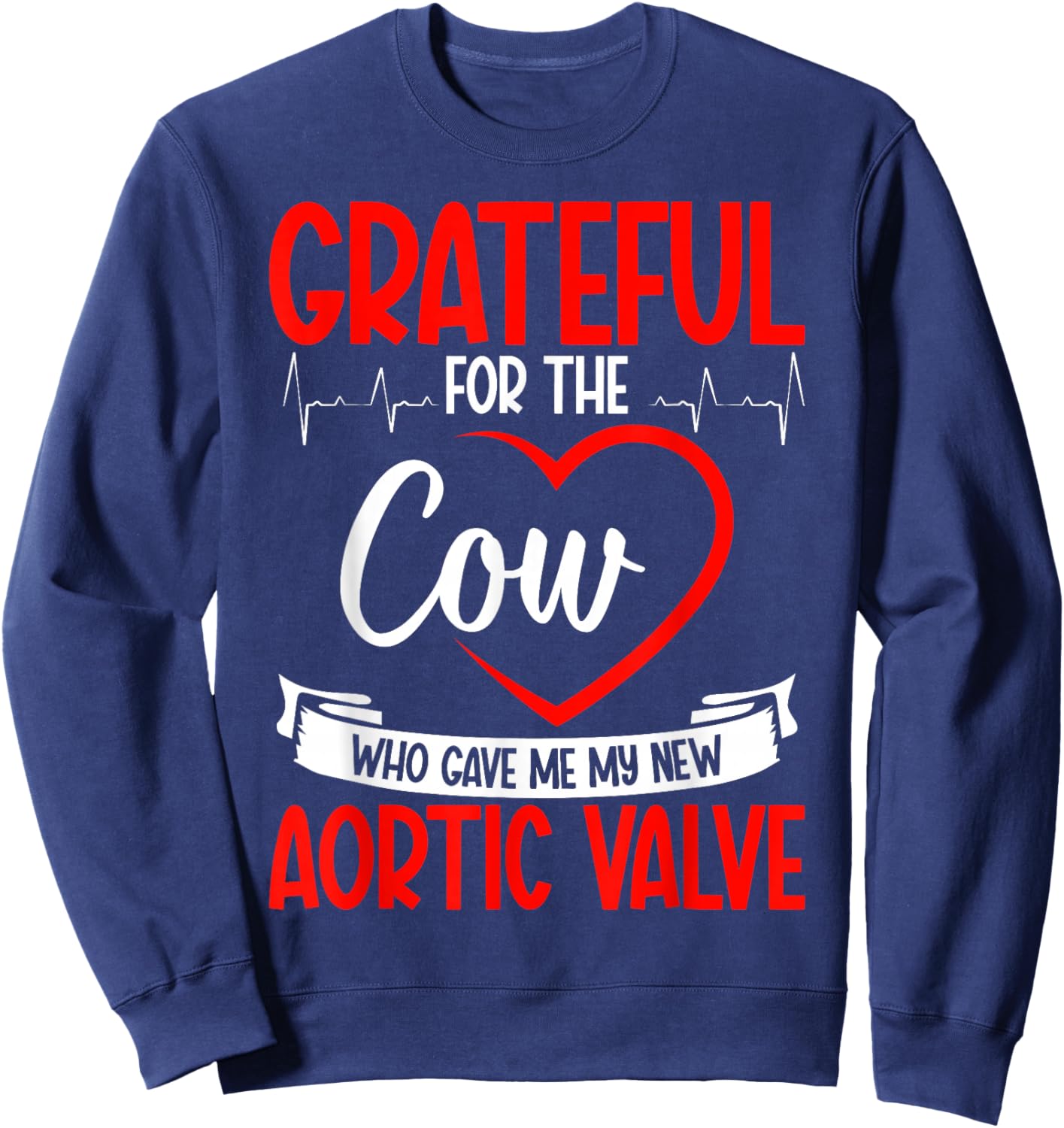 Aortic Valve Surgery Survivor Valve Repair Replacement Sweatshirt - Sweatshirt | Navy