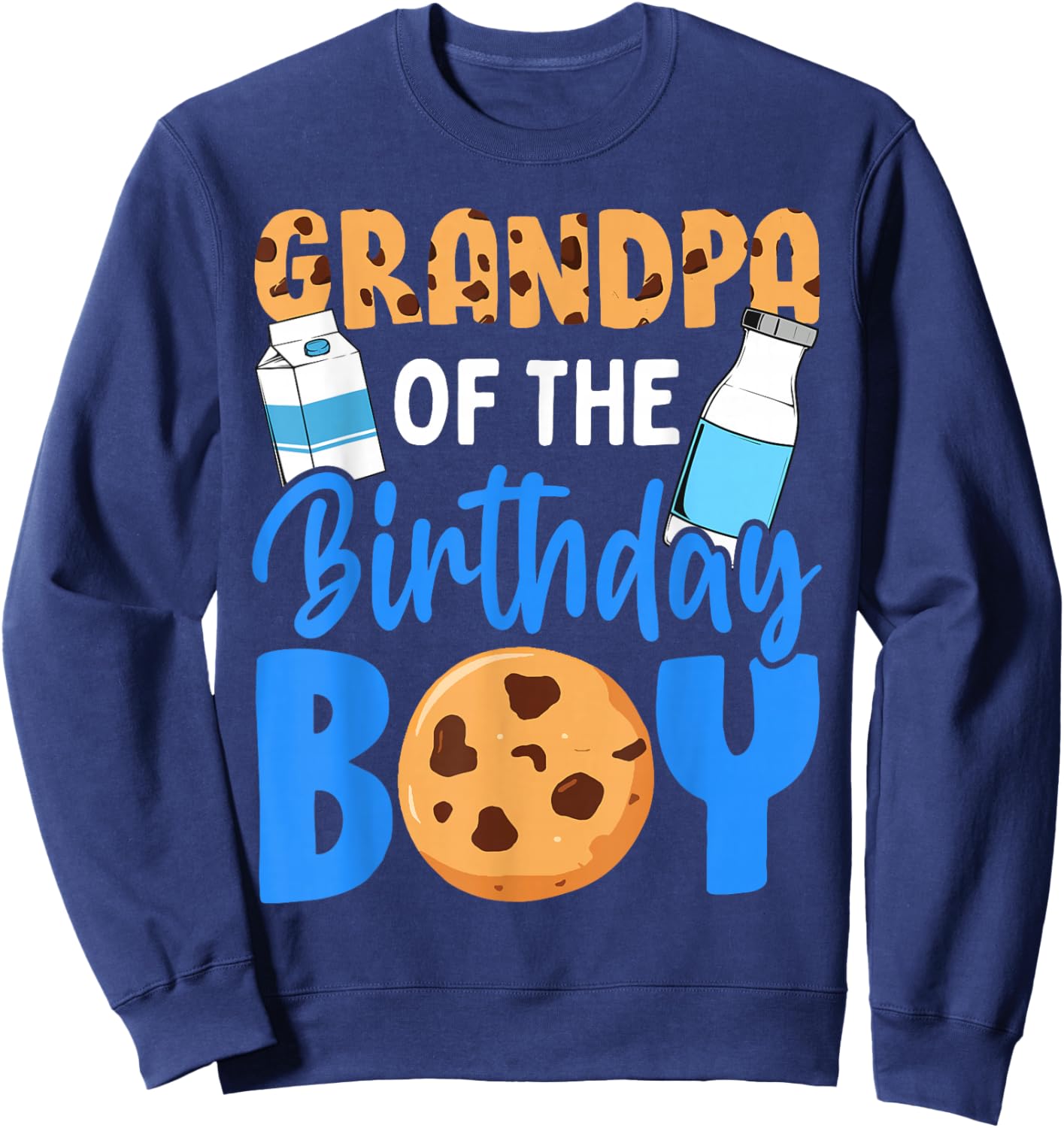 Grandpa of the birthday boy Milk and Cookies 1st birthday Sweatshirt - Sweatshirt | Navy