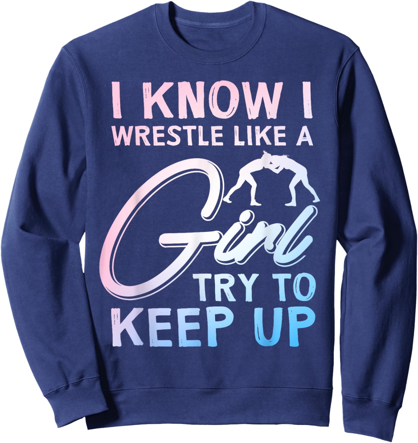 Wrestle Art Girls Professional Wrestler Wrestling Sweatshirt - Sweatshirt | Navy