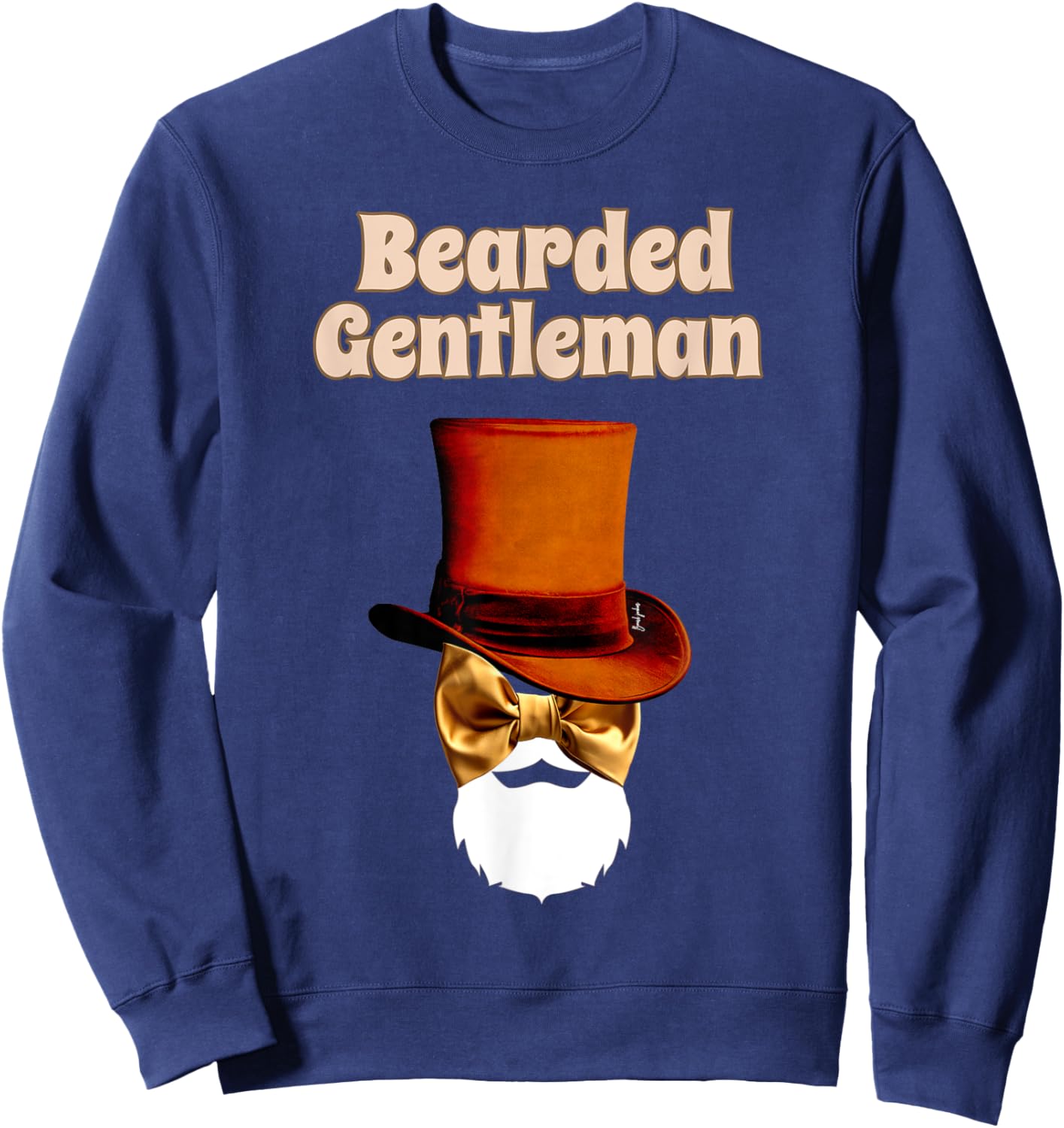 Bearded Gentleman Beard Husband Gift Sweatshirt - Sweatshirt | Navy
