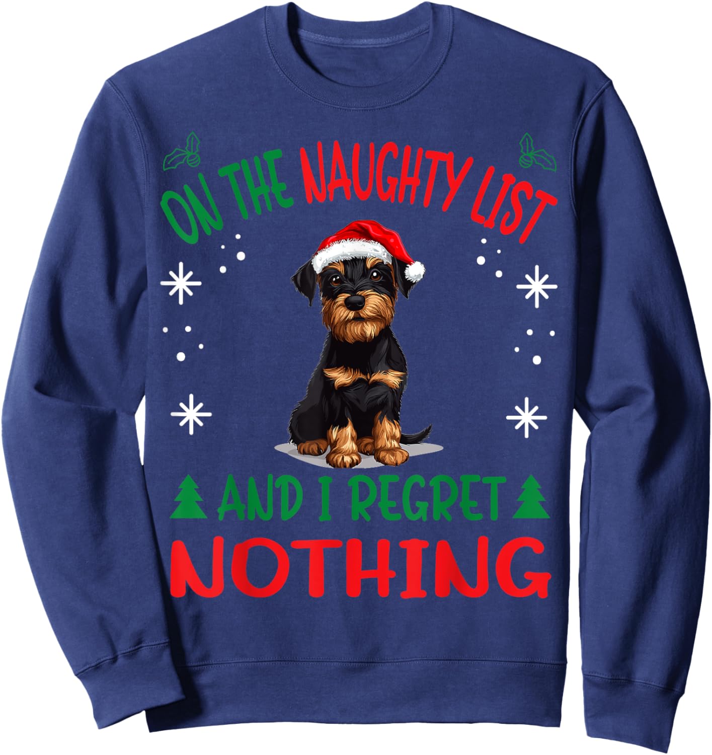 Cute Jagdterrier Dog Christmas On The Naughty List and I Sweatshirt - Sweatshirt | Navy