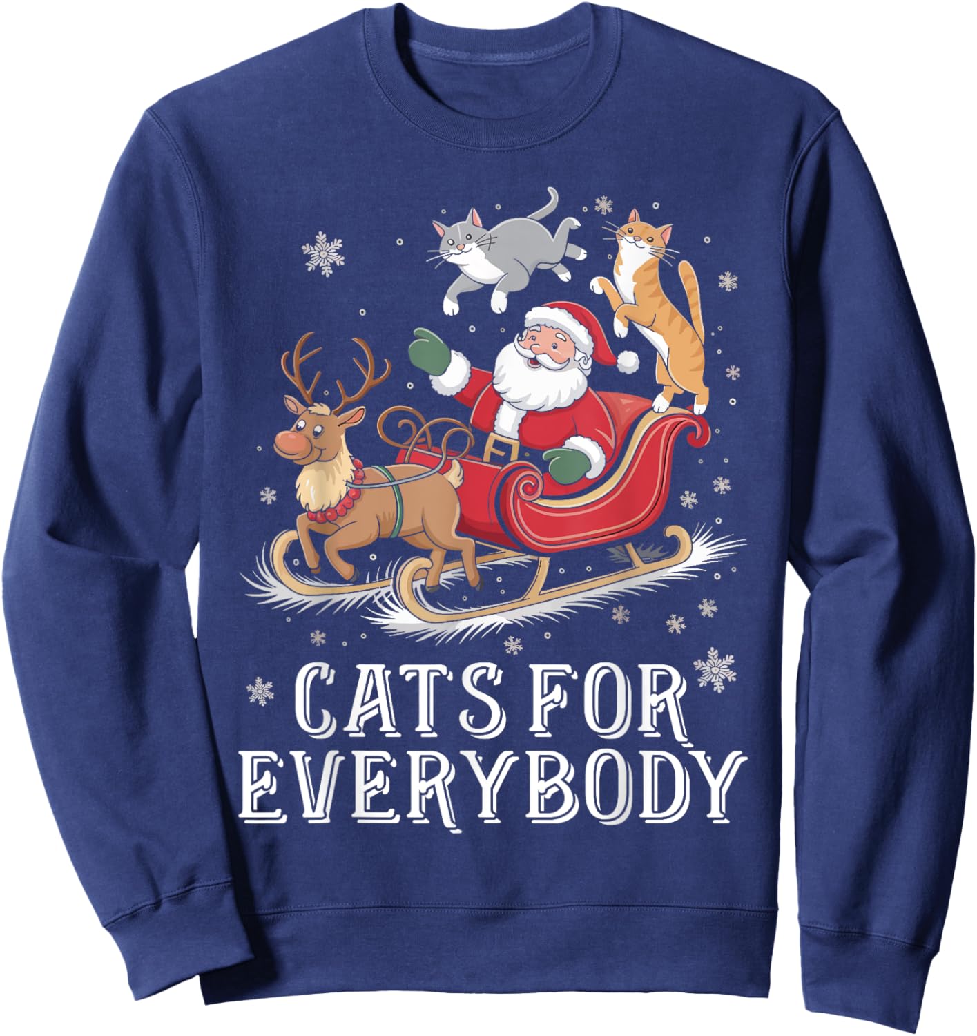 Cats For Everybody Christmas Cat Funny Xmas Women Girls Sweatshirt - Sweatshirt | Navy