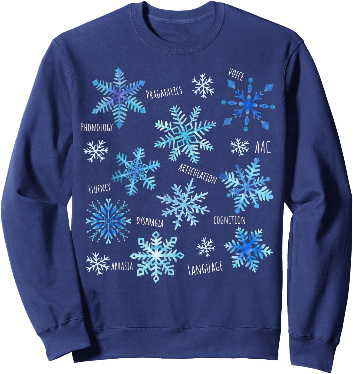 Snowflakes Speech Therapy SLP Speech Pathologist Christmas Sweatshirt - Sweatshirt | Navy
