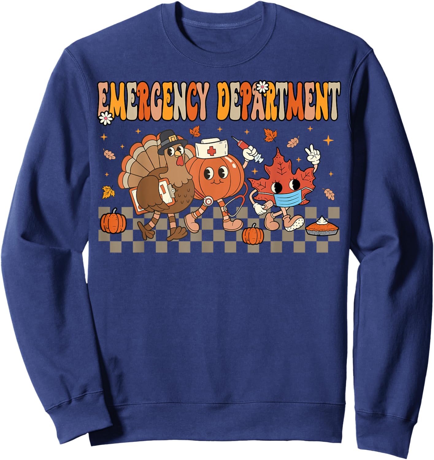 Emergency Department Crew ER Nurse Fall Thanksgiving Women Sweatshirt - Sweatshirt | Navy
