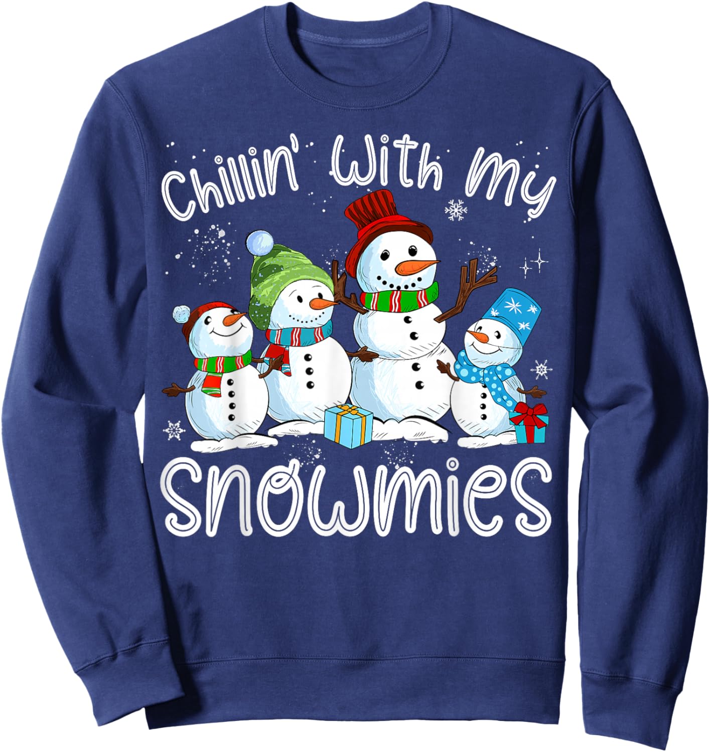Chillin with My Snowmies Ugly Snowman Christmas Sweatshirt - Sweatshirt | Navy