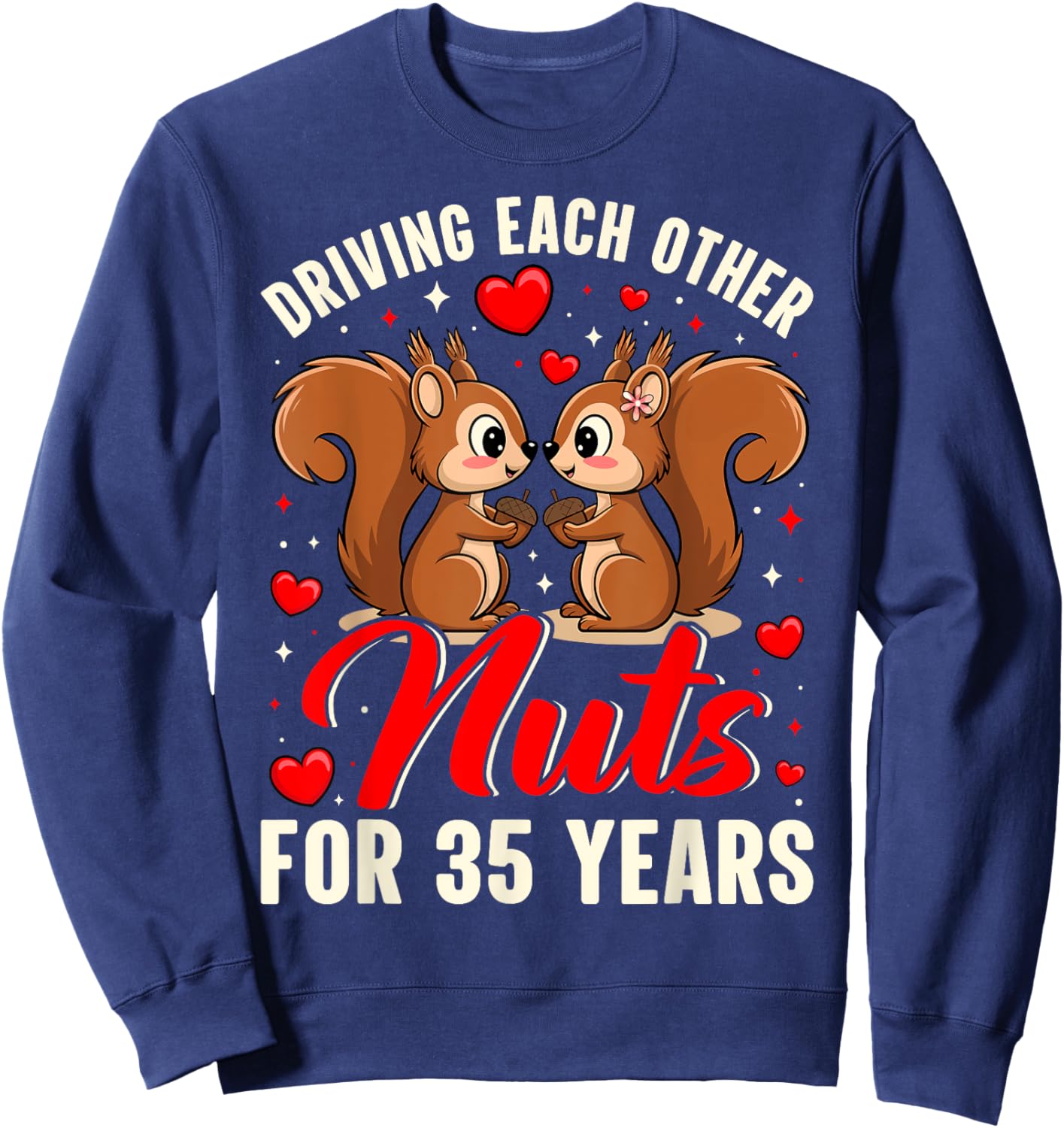 Couples Married 35 Year Funny 35th Wedding Anniversary Sweatshirt - Sweatshirt | Navy