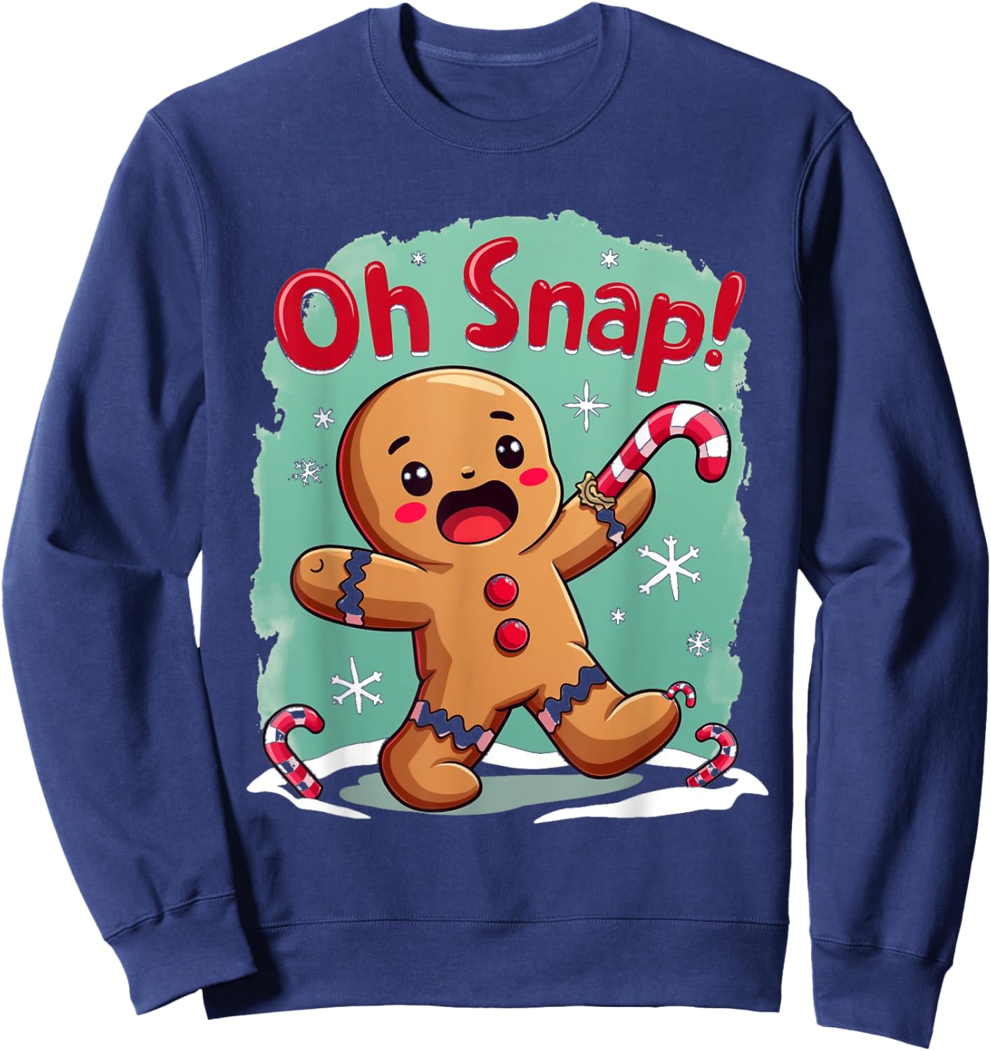 Oh Snap! Holiday Gingerbread Humor Sweatshirt - Sweatshirt | Navy
