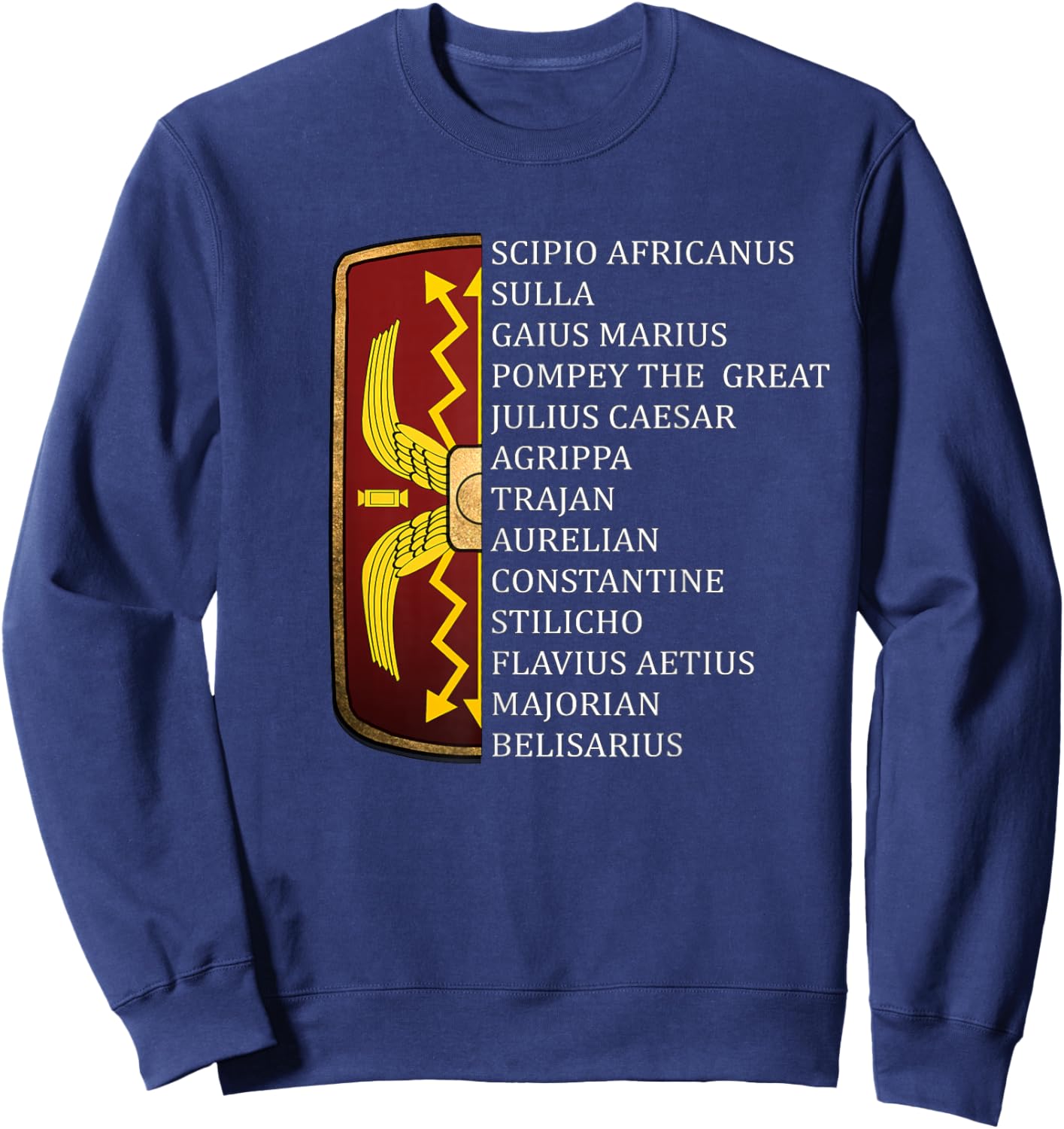Ancient Roman Generals Legions of Rome Sweatshirt - Sweatshirt | Navy