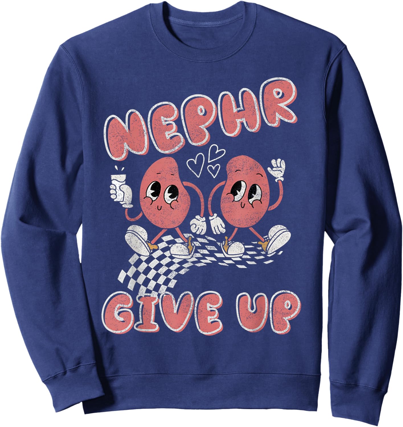 Retro Kidney Funny Dialysis T GI Nurse Nephr Give up Kid Sweatshirt - Sweatshirt | Navy