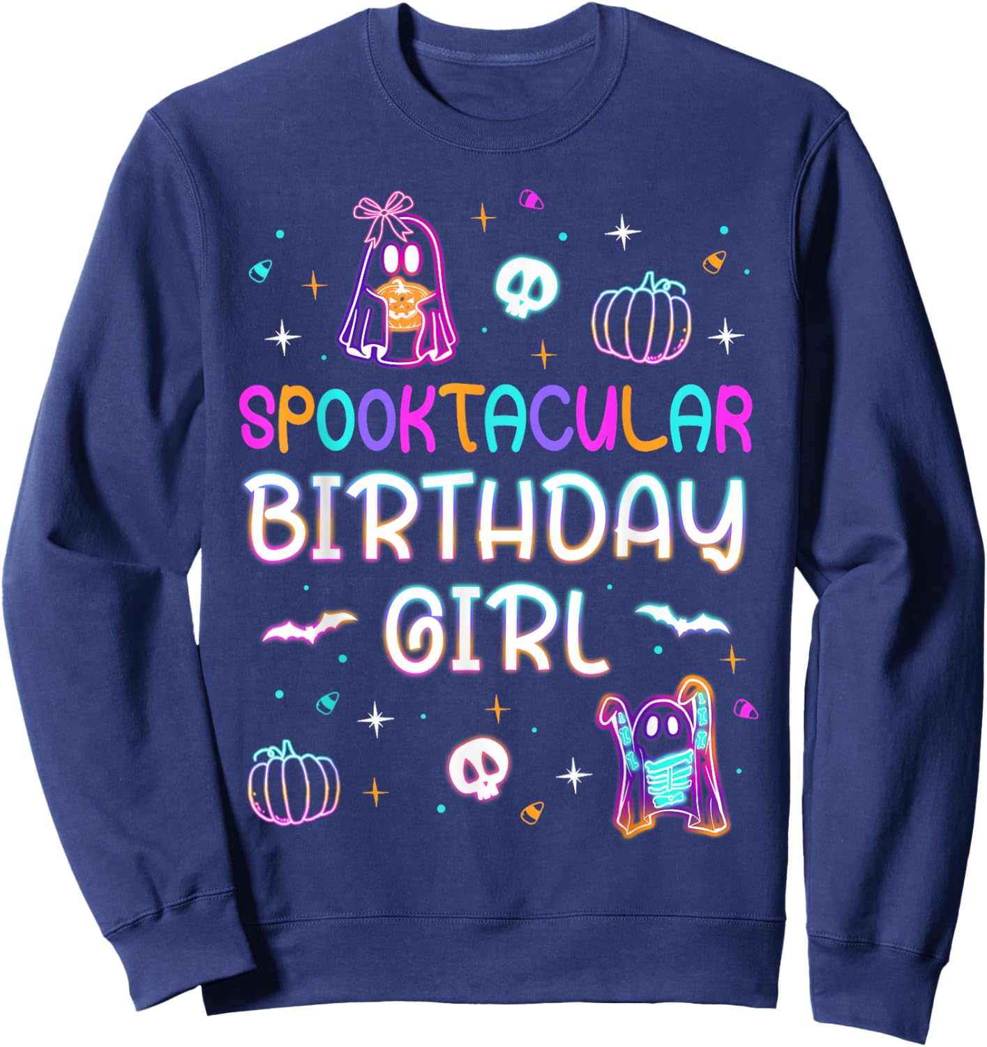 Spooktacular Birthday Girl Funny Birthday Girl Ghost Party Sweatshirt - Sweatshirt | Navy