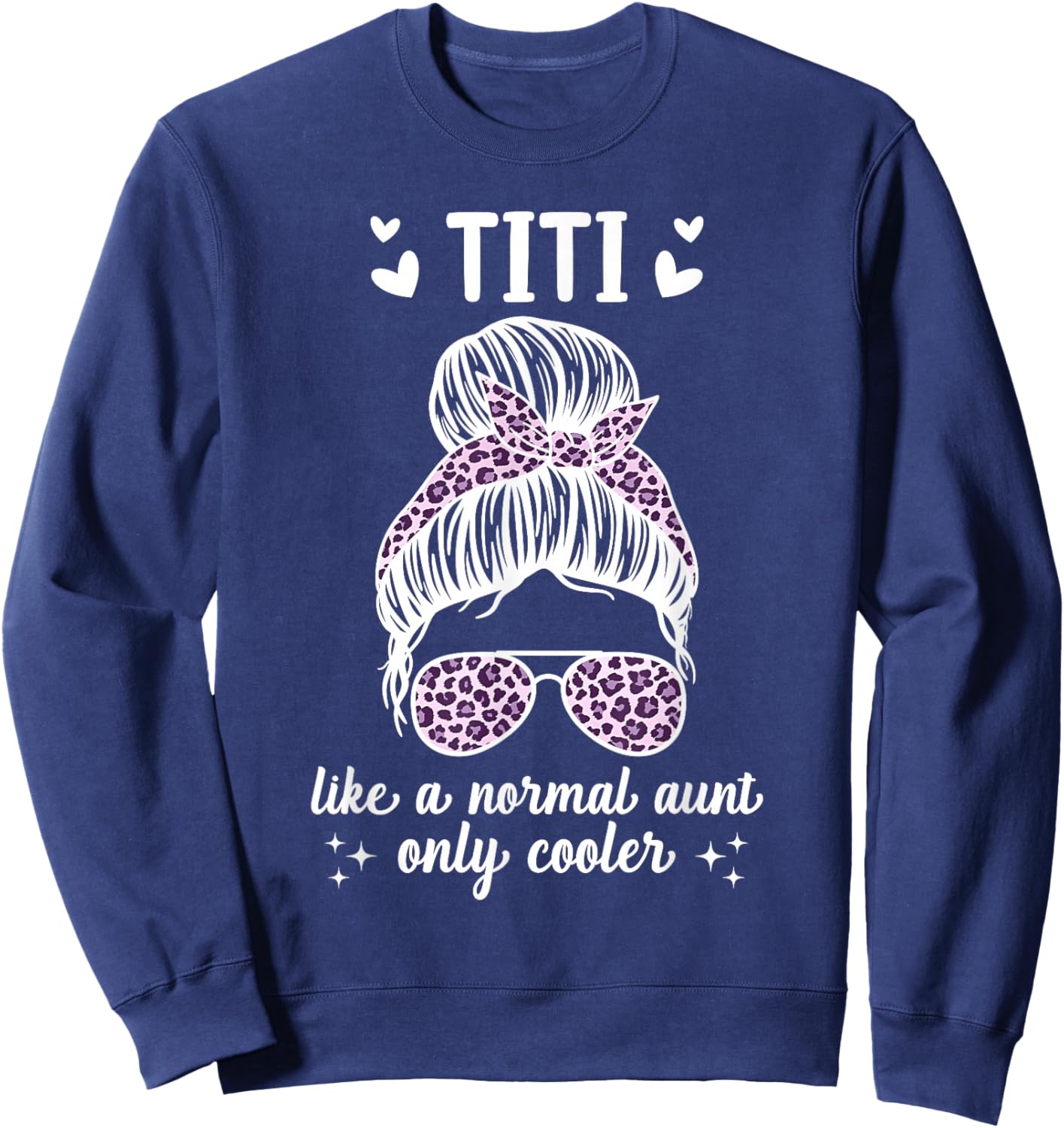 Funny Titi Aunt For Mother's Day Co - Black, Small - Female, -Adults - Short Sleeve, U-Neck - Casual, Spring Sweatshirt - Sweatshirt | Navy