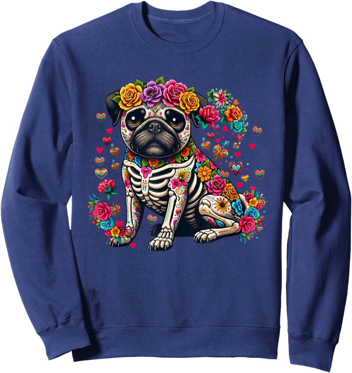 Pug Floral Skeleton Dia De Los Muertos Mexican Lover Owner Sweatshirt - Sweatshirt | Navy