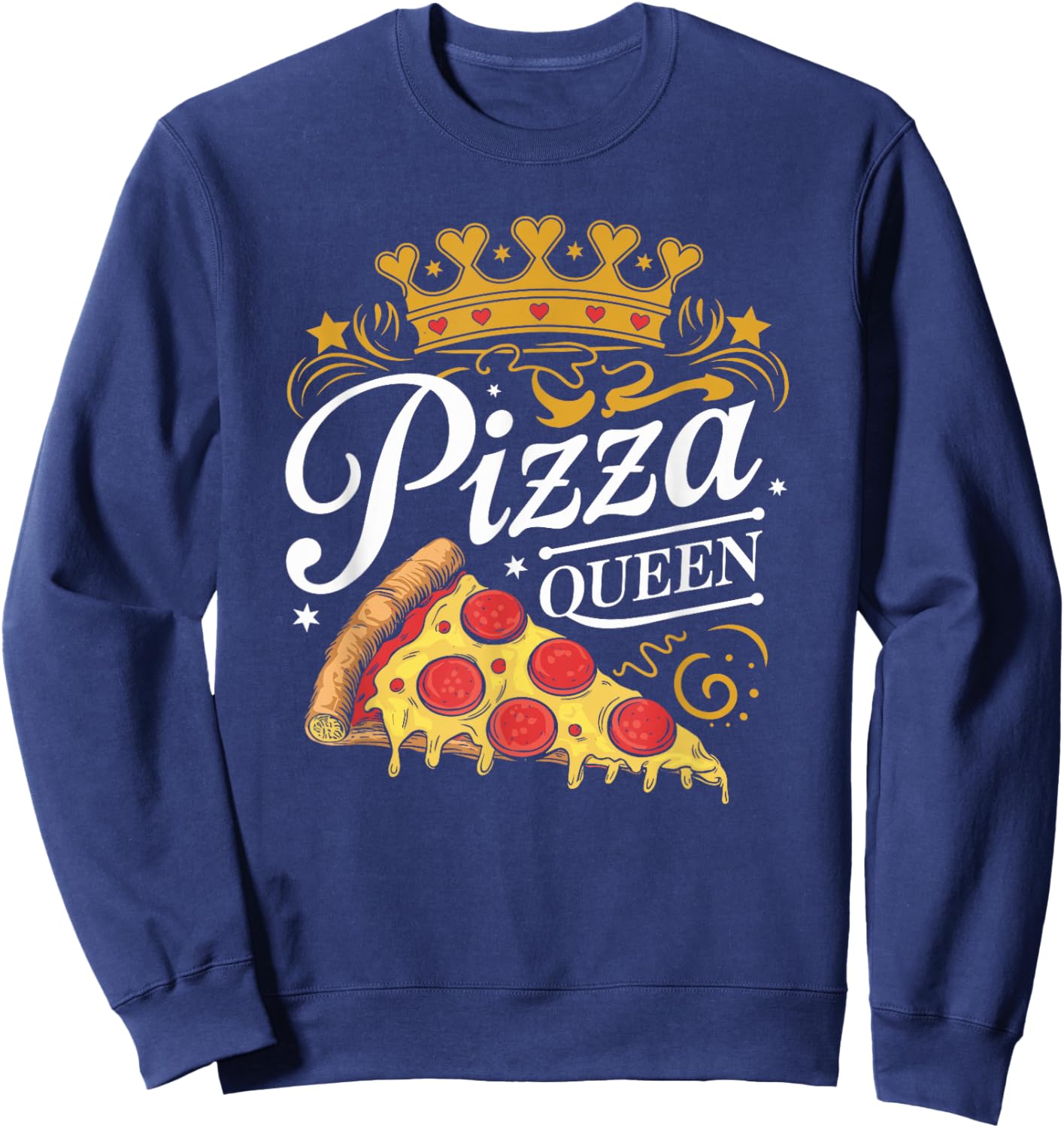 Pizza Queen Girl Loves Pizza Funny Pizza Lover Sweatshirt - Sweatshirt | Navy