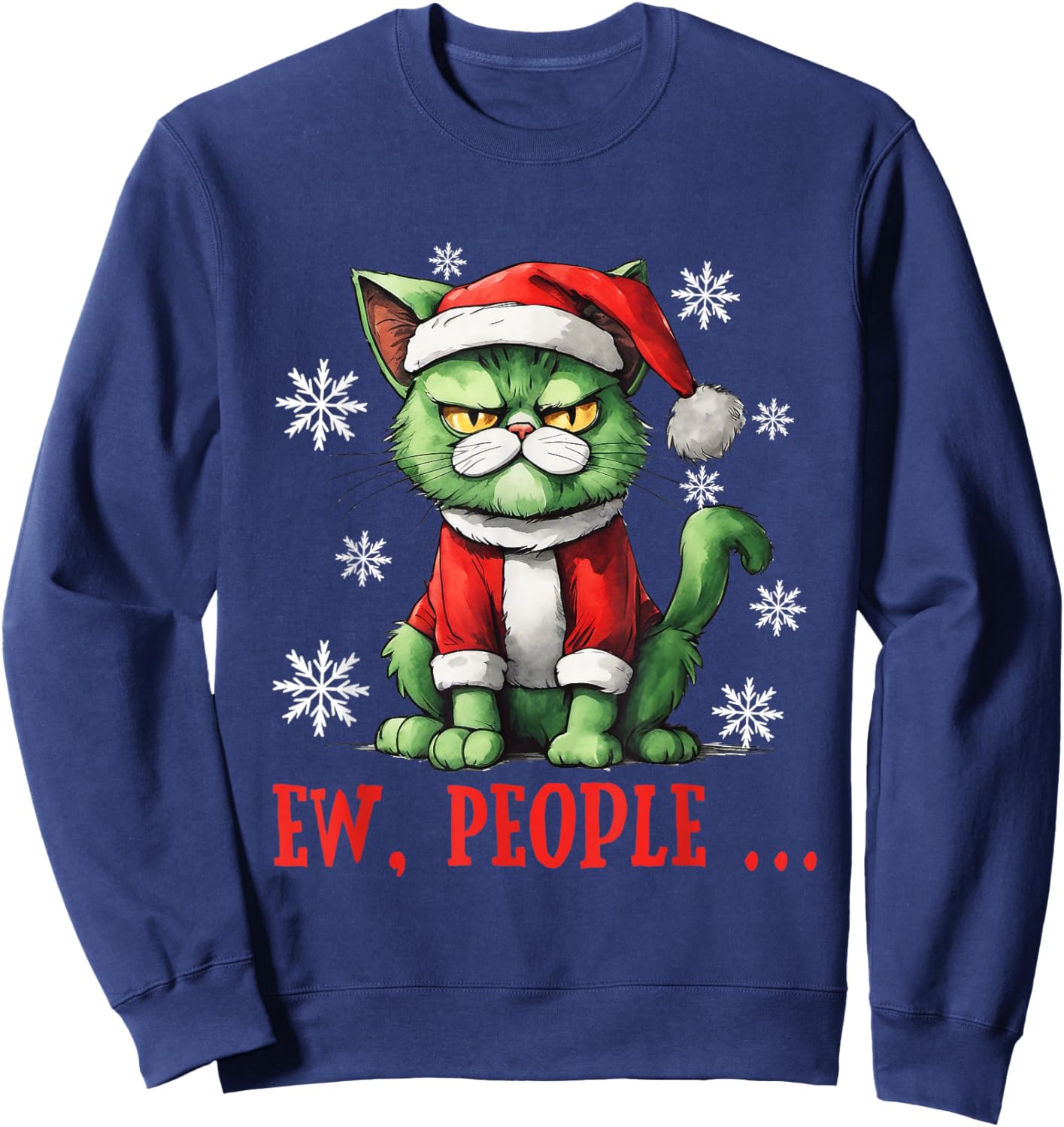 Ew People Grumpy Santa Cat Pun Christmas Sweatshirt - Sweatshirt | Navy