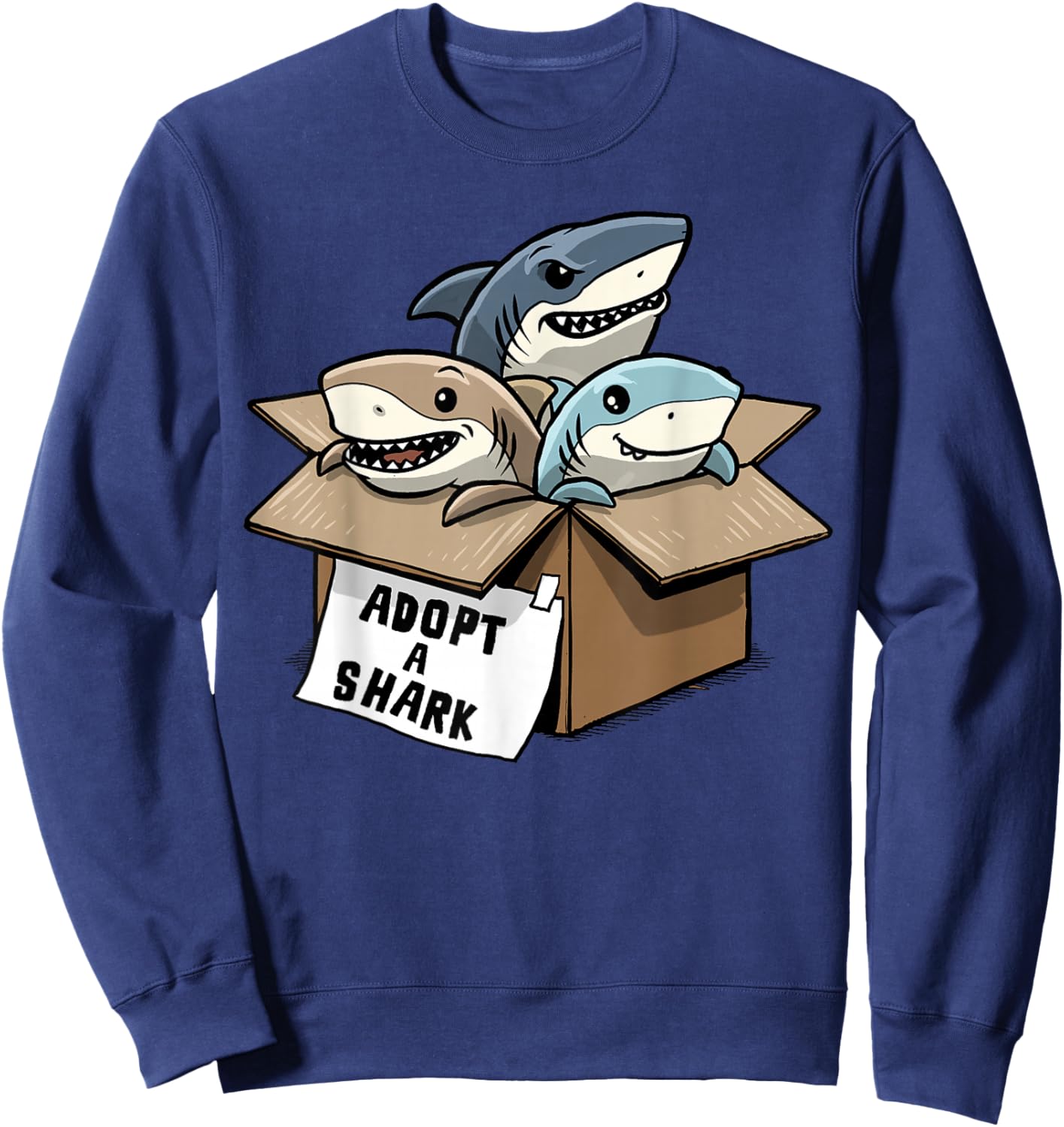 Adopt A Shark Shirt Funny Marine Biology Shark Adoption Sweatshirt - Sweatshirt | Navy