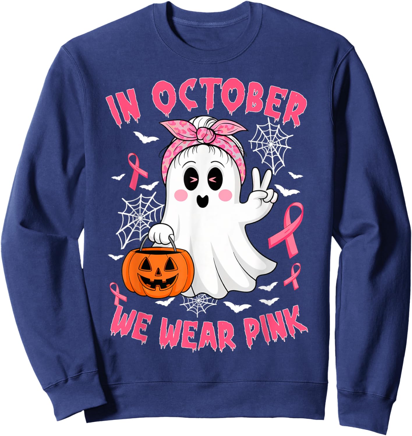 Breast Cancer Awareness In October We Wear Pink Cute Ghost Sweatshirt - Sweatshirt | Navy