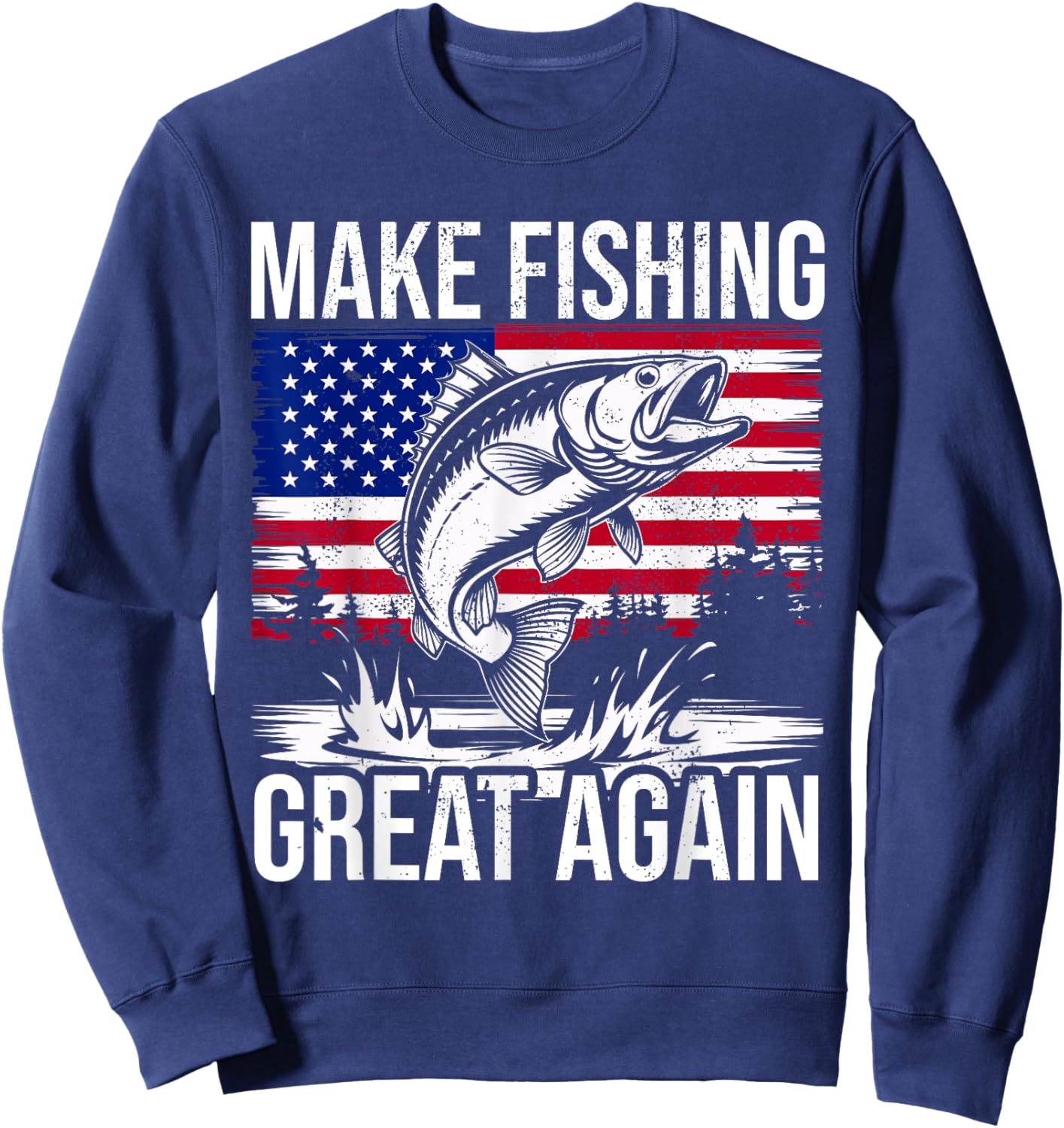 Funny Fishing & Trump Fisherman Gifts American Flag Red Wave Sweatshirt - Sweatshirt | Navy