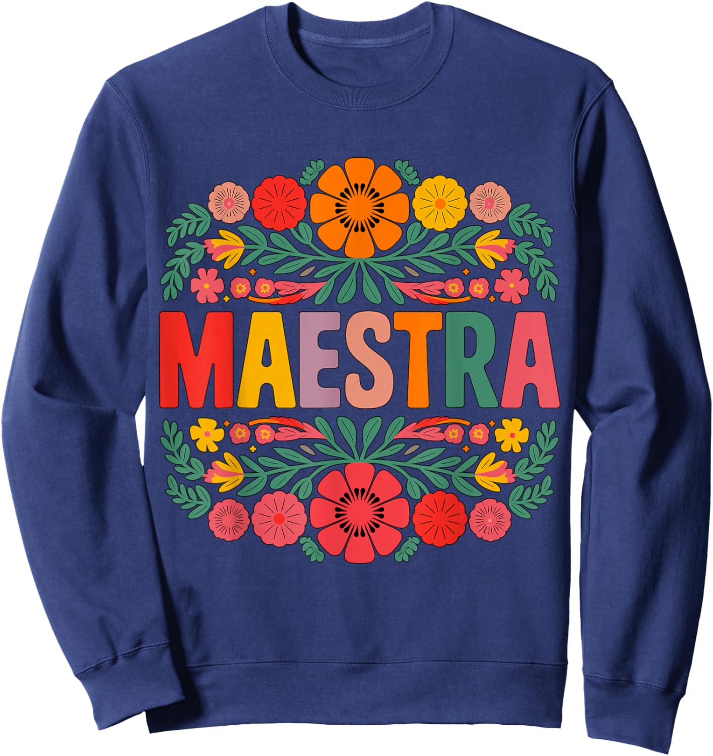 Maestra Spanish Teacher Bilingual Sweatshirt - Sweatshirt | Navy
