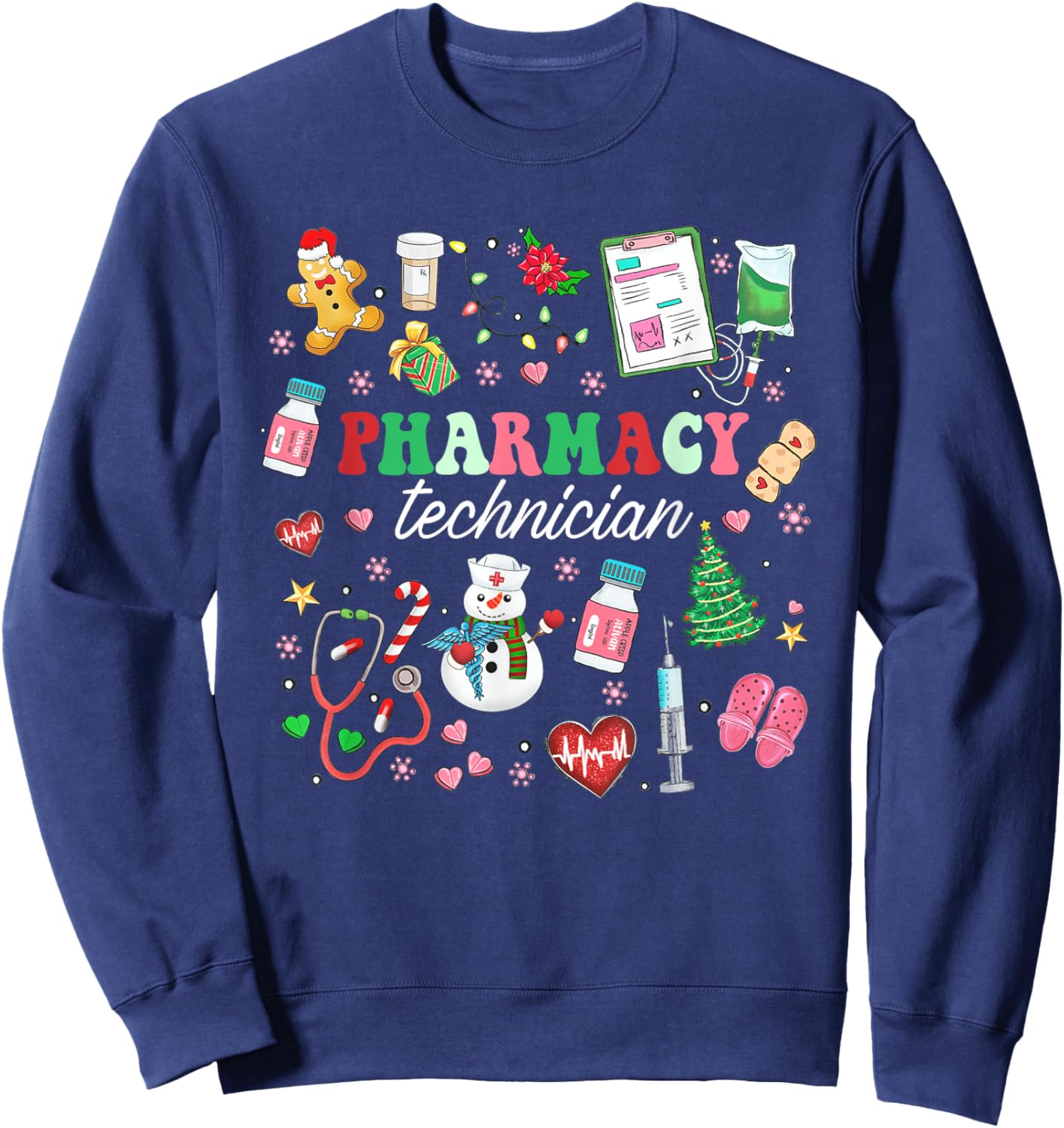 Pharmacy Technician Christmas Pharmacist CPhT Xmas Holiday Sweatshirt - Sweatshirt | Navy