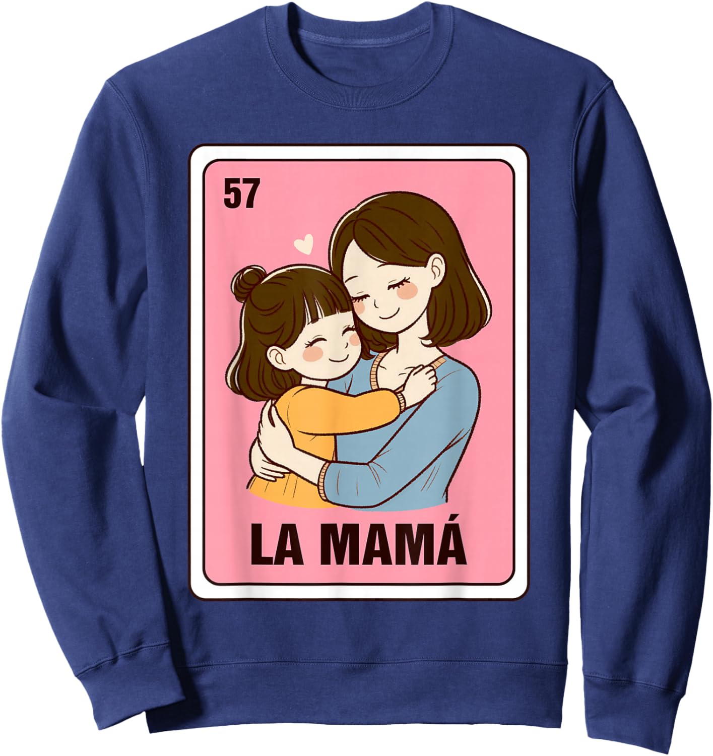Mexican Mom Daughter Mother’s Day La Mama Mexican Bingo Card Sweatshirt - Sweatshirt | Navy
