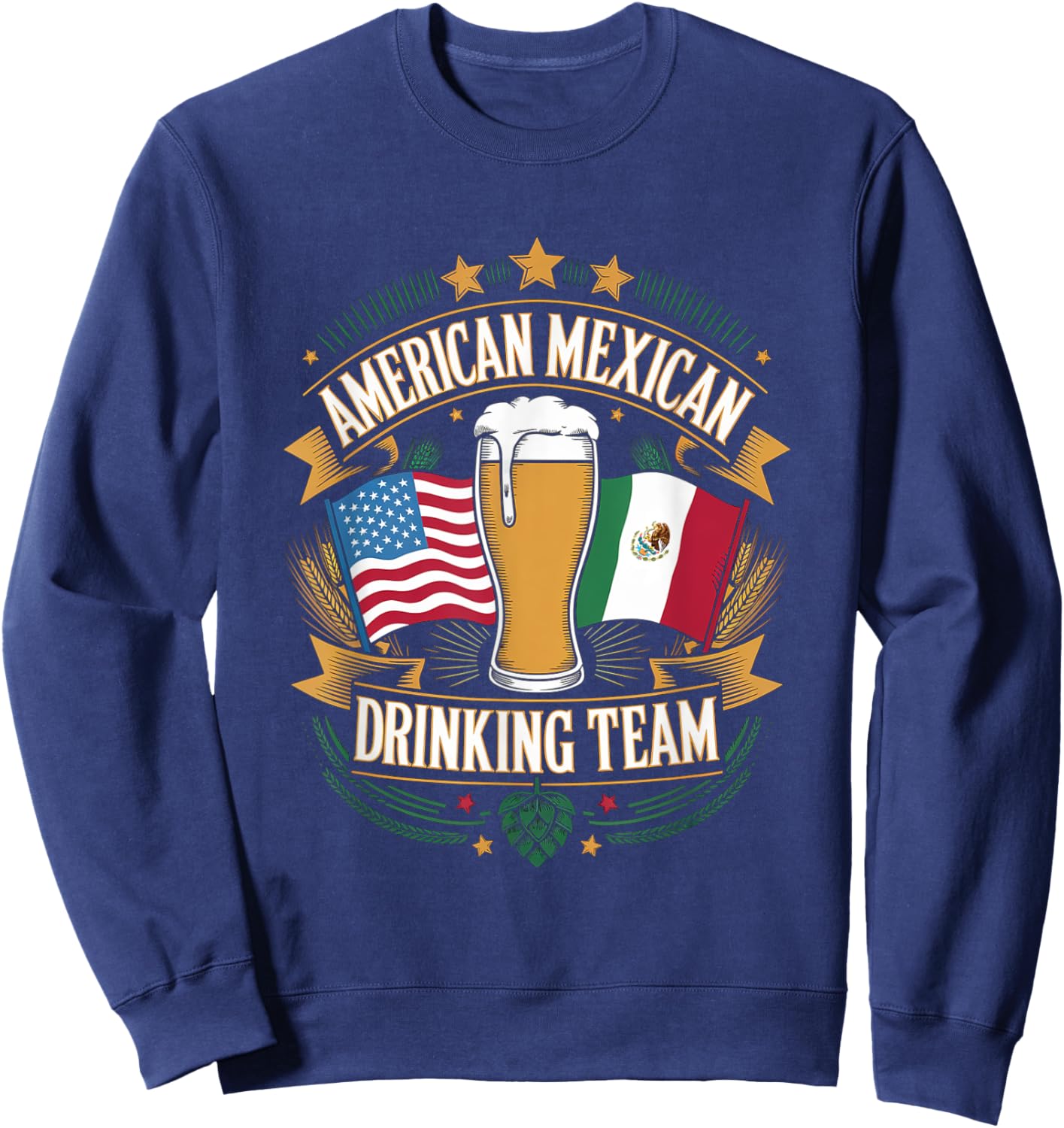 American Mexican Flag Drinking Team Sweatshirt - Sweatshirt | Navy