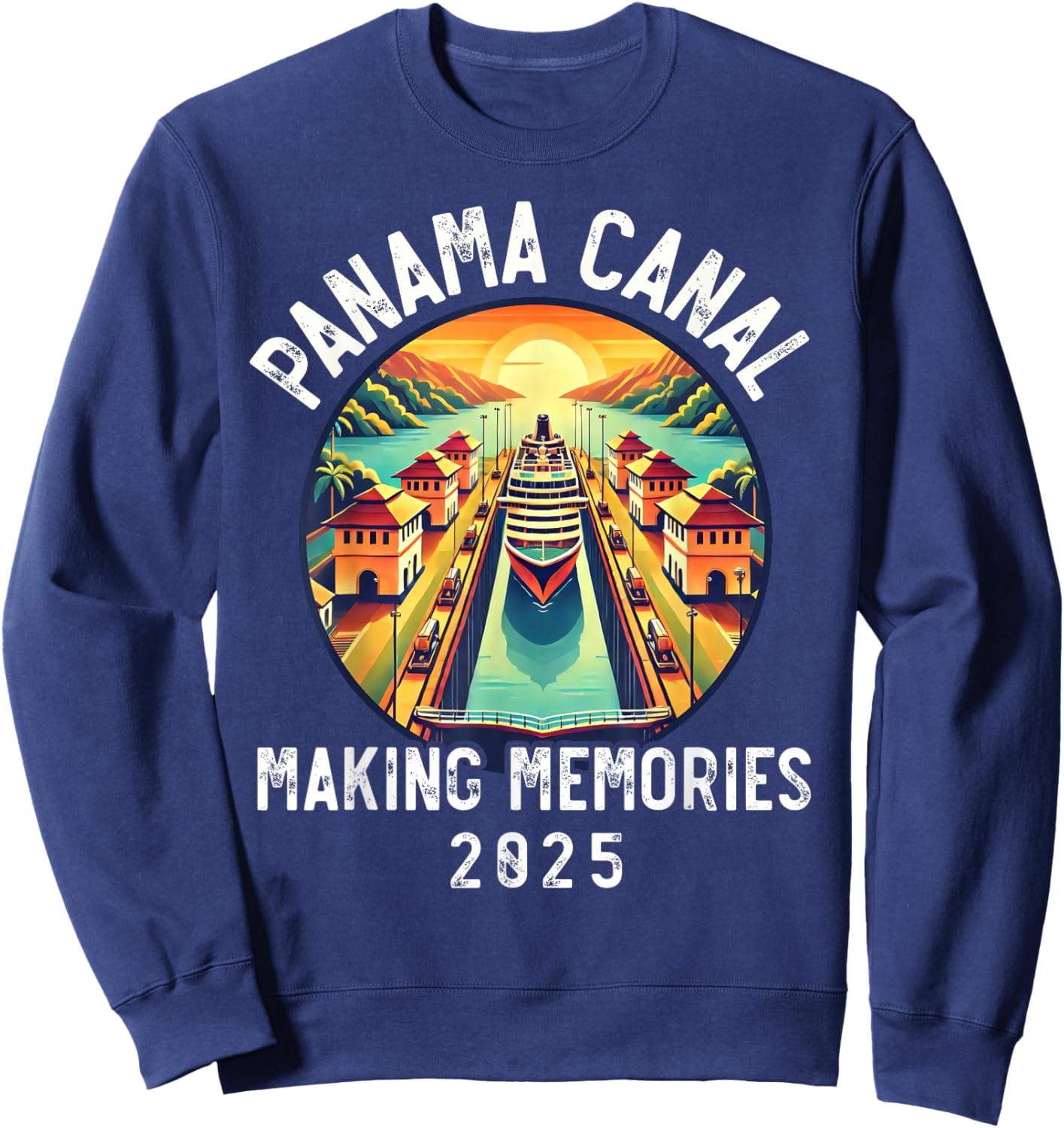 Panama Canal Cruise Panama Group Cruising Together Family Sweatshirt - Sweatshirt | Navy