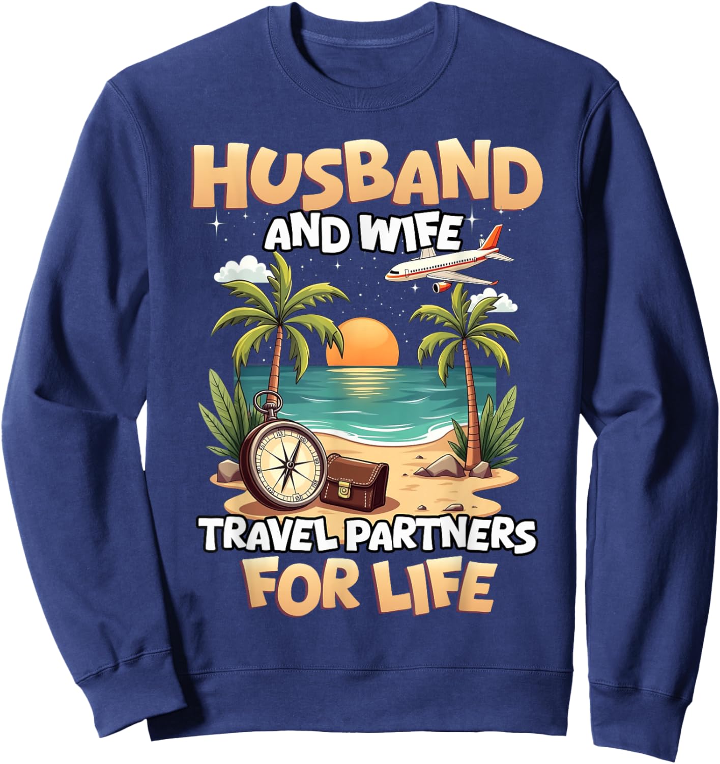 Husband And Wife Travel Partners Beach Matching Couples Sweatshirt - Sweatshirt | Navy