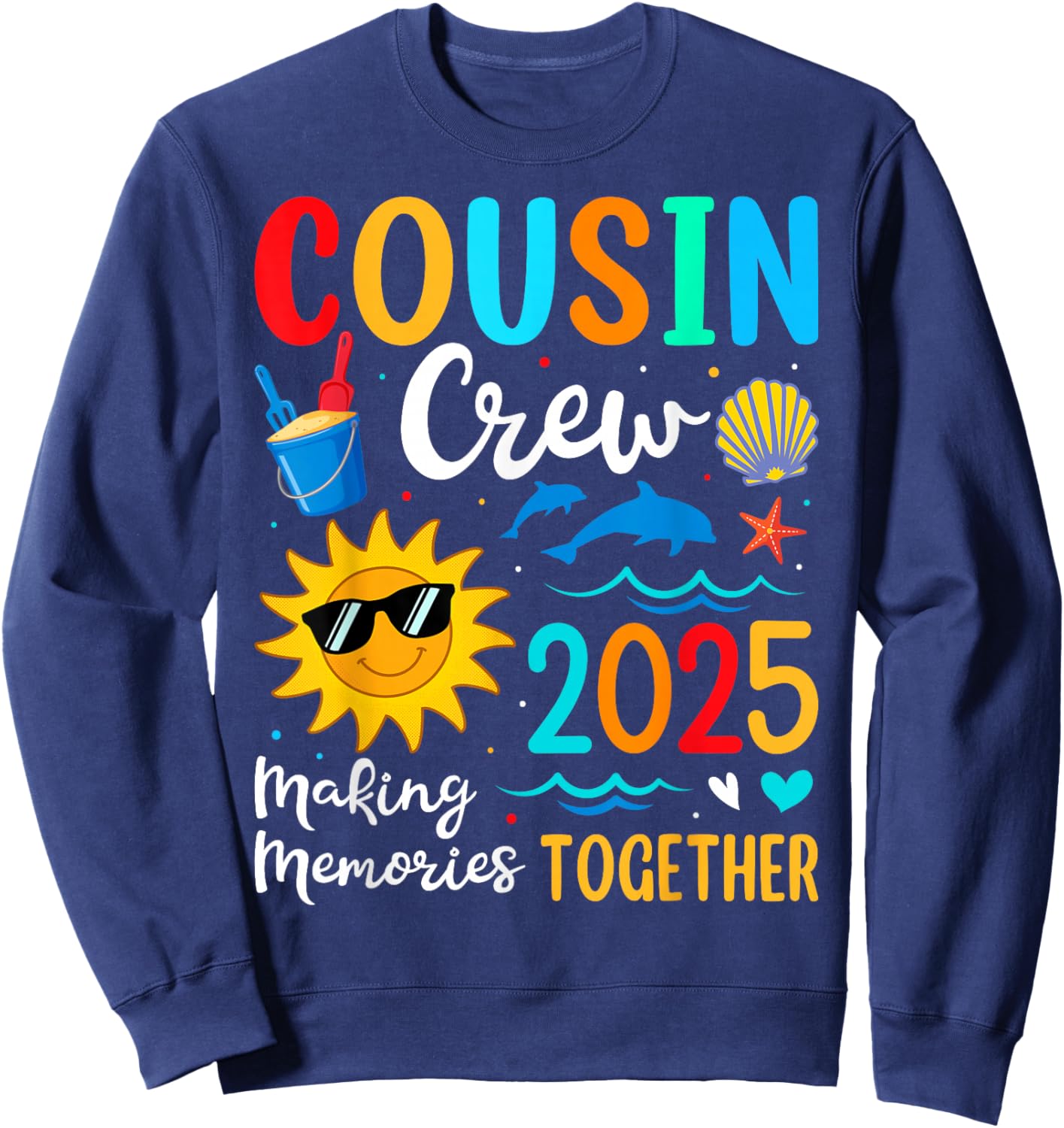 Cousin crew 2025 Summer Vacation Beach Family Trips Matching Sweatshirt - Sweatshirt | Navy