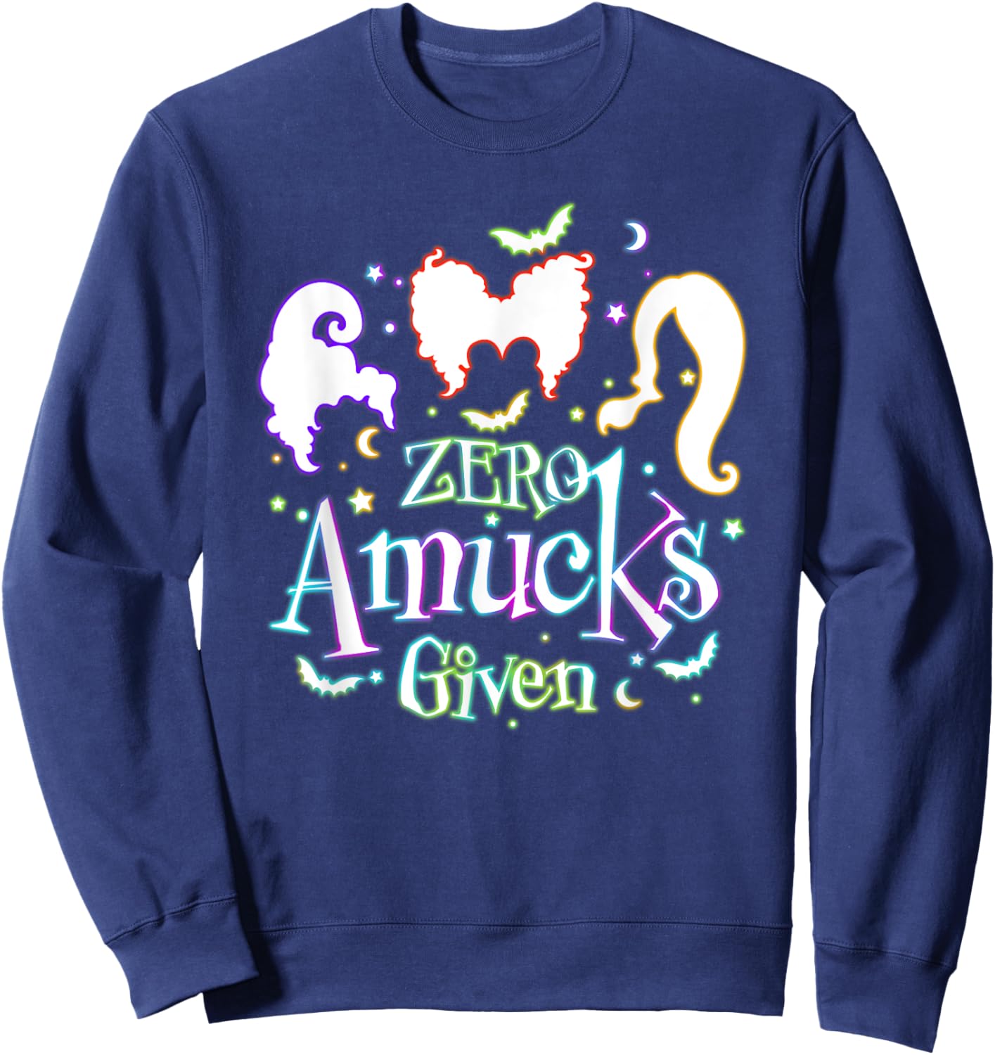 Funny Zero Amucks Given Halloween Spooky Witch Season Outfit Sweatshirt - Sweatshirt | Navy